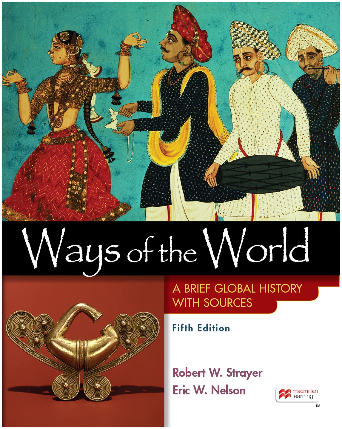 Ways of the World with Sources, Combined Volume