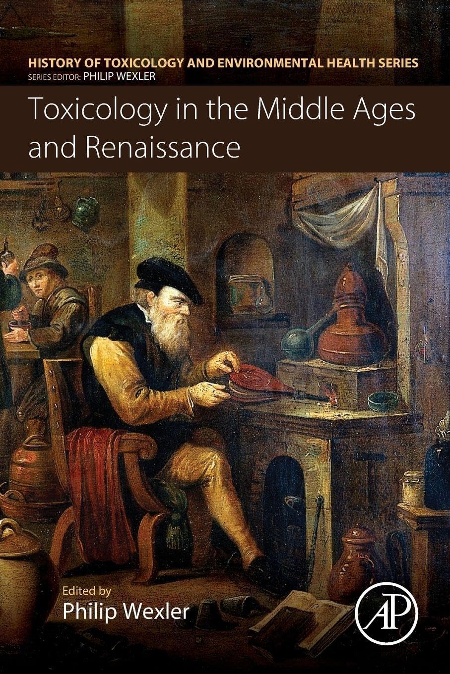 Toxicology in the Middle Ages and Renaissance (History of Toxicology and Environmental Health)