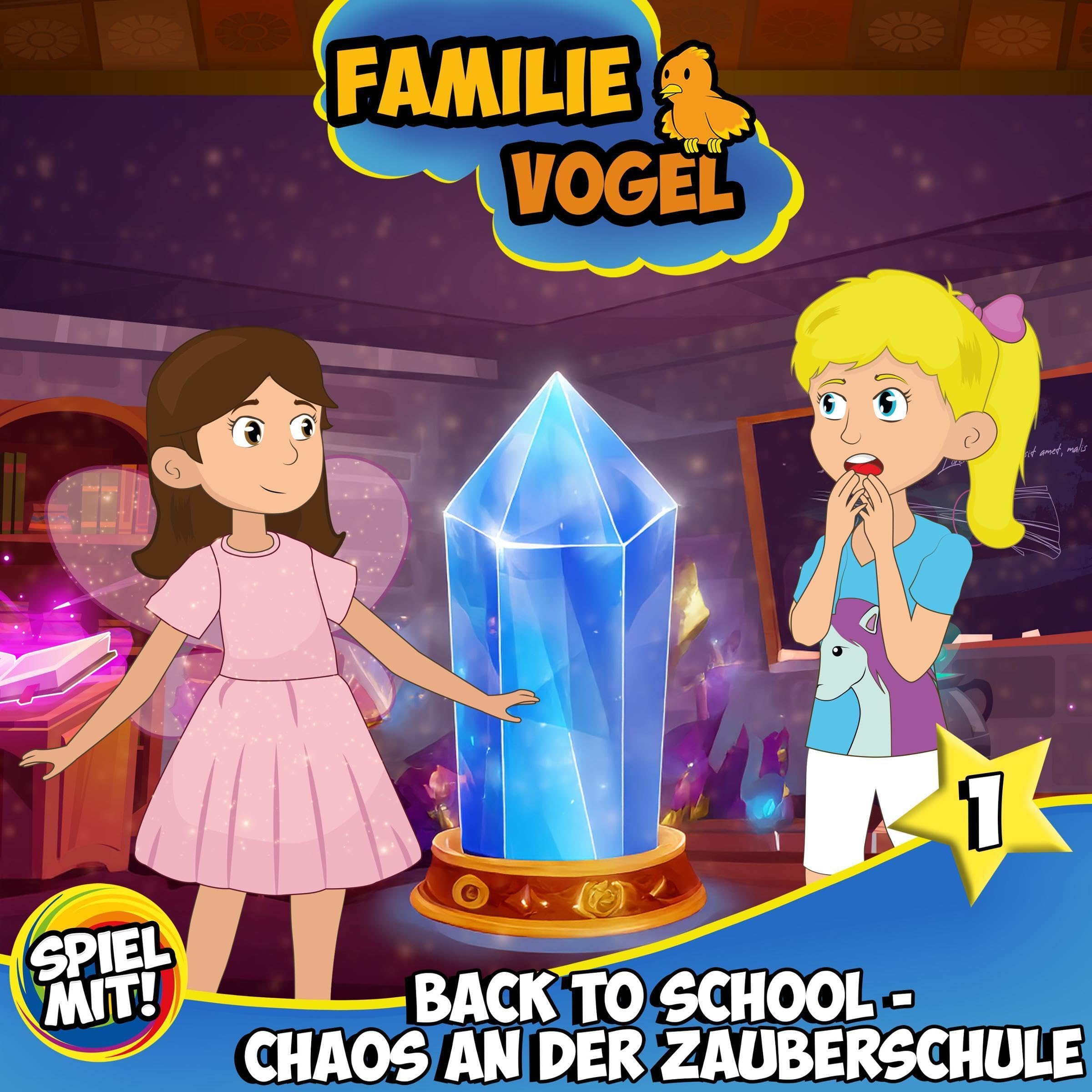 Cover art for Back to School - Chaos an der Zauberschule - Teil 1