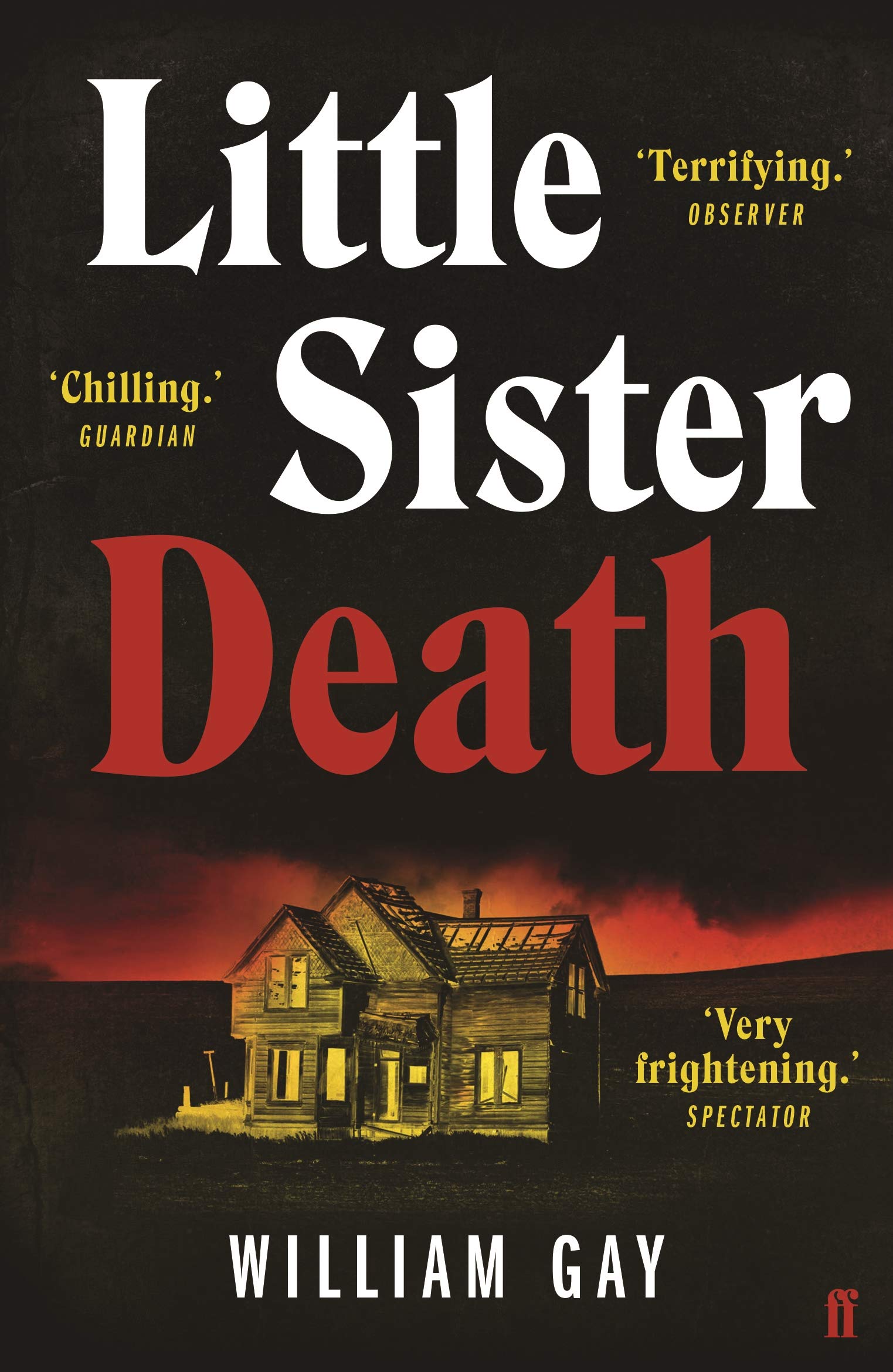Little Sister Death by William Gay (Paperback Book)