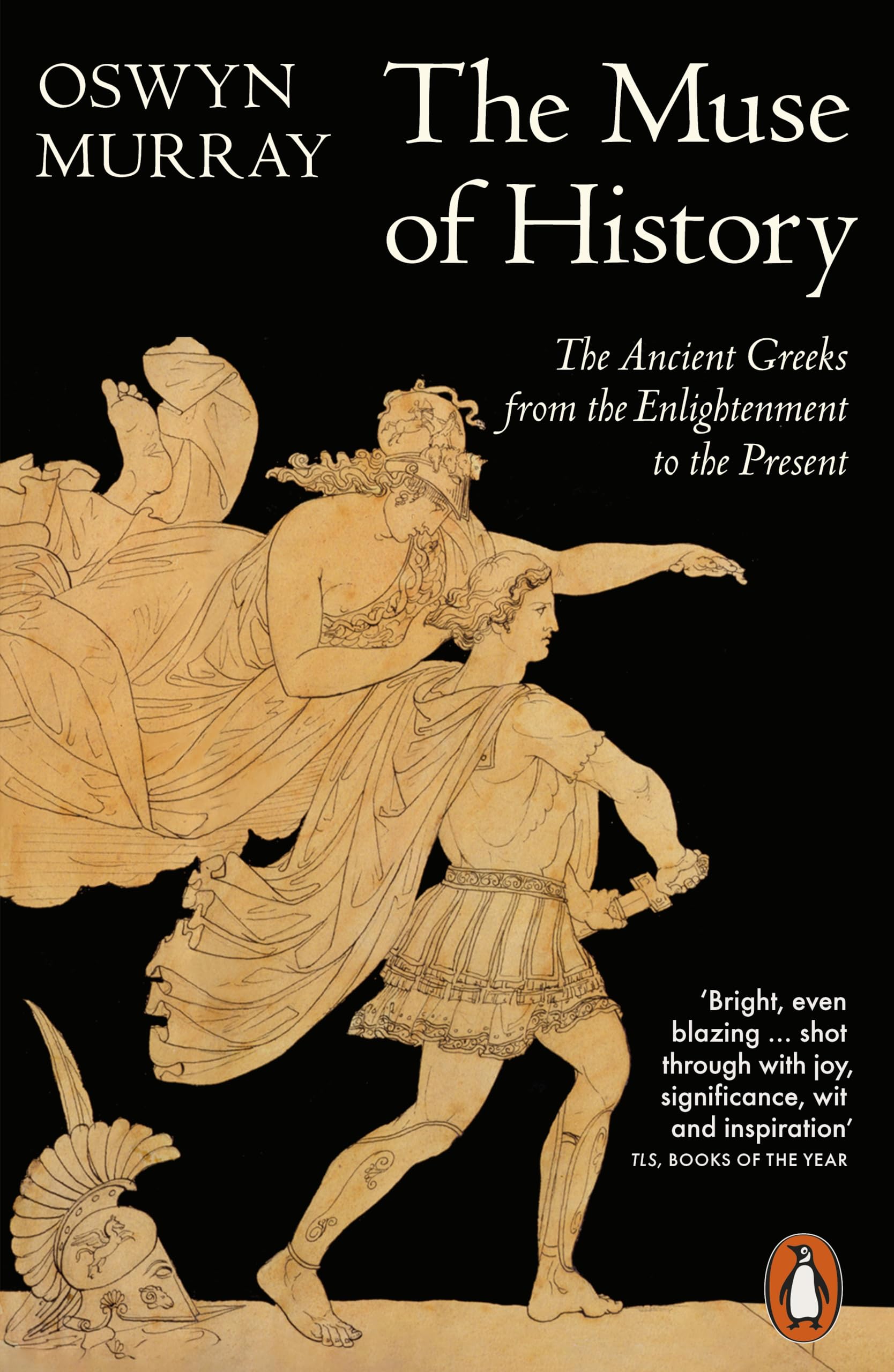 The Muse of History by Oswyn Murray Paperback