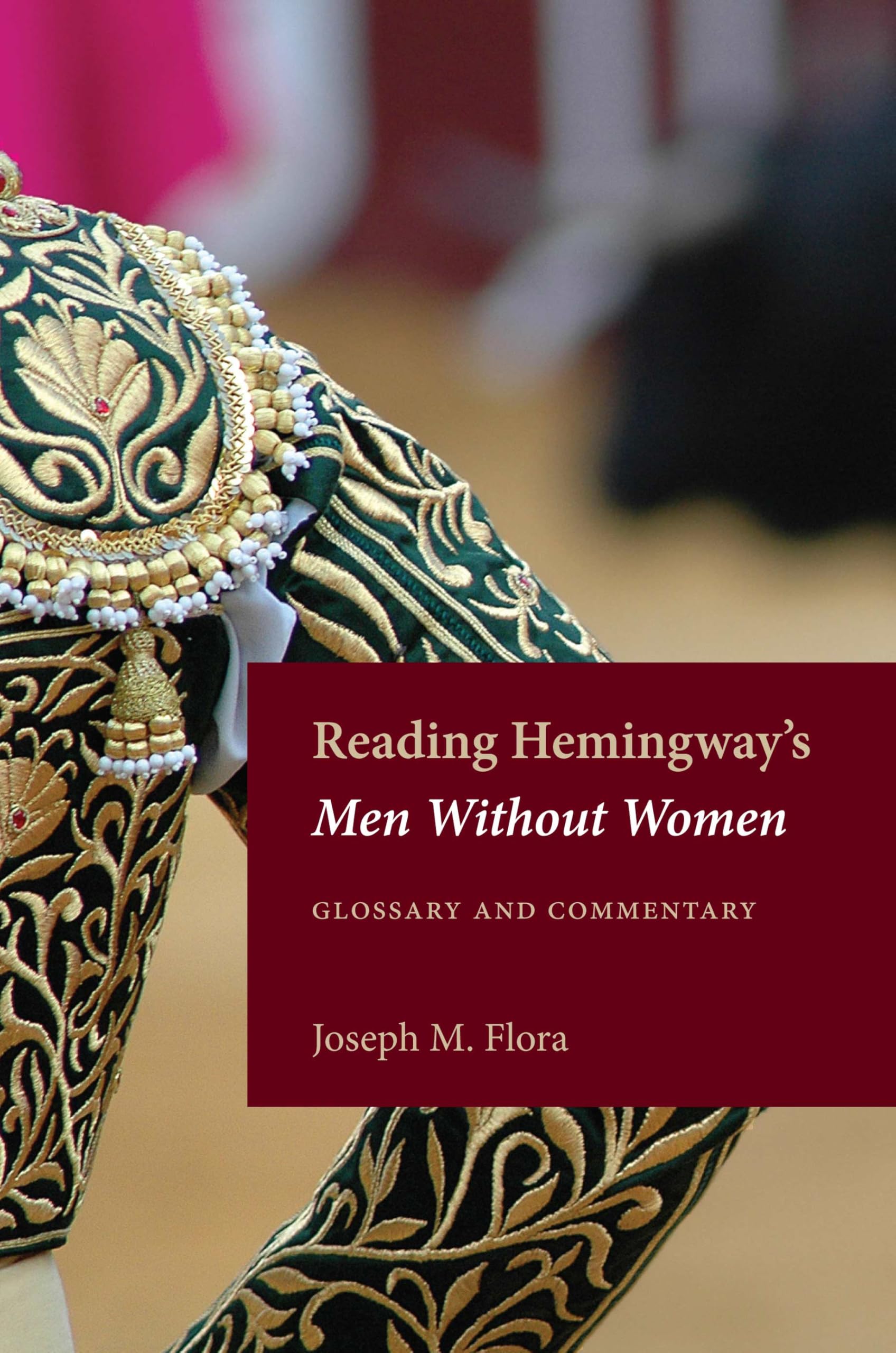 Buy Reading Hemingway's Men Without Women: Glossary and Commentary — BookShops.in