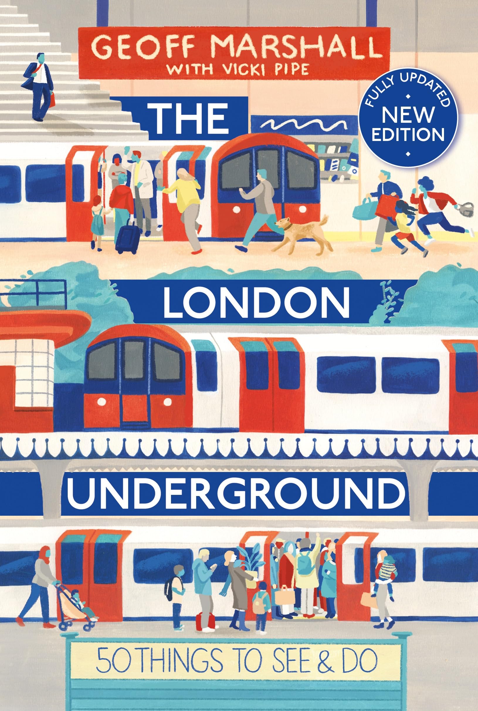 The London Underground by Geoff Marshall, Vicki Pipe - 9780715656563