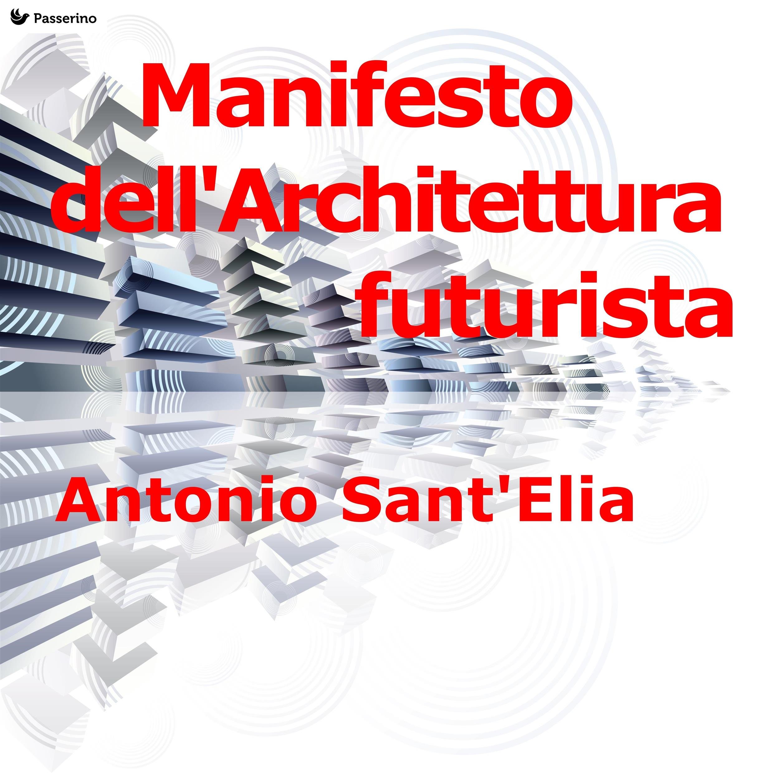 Manifesto dell'Architettura futurista livre architecture italie