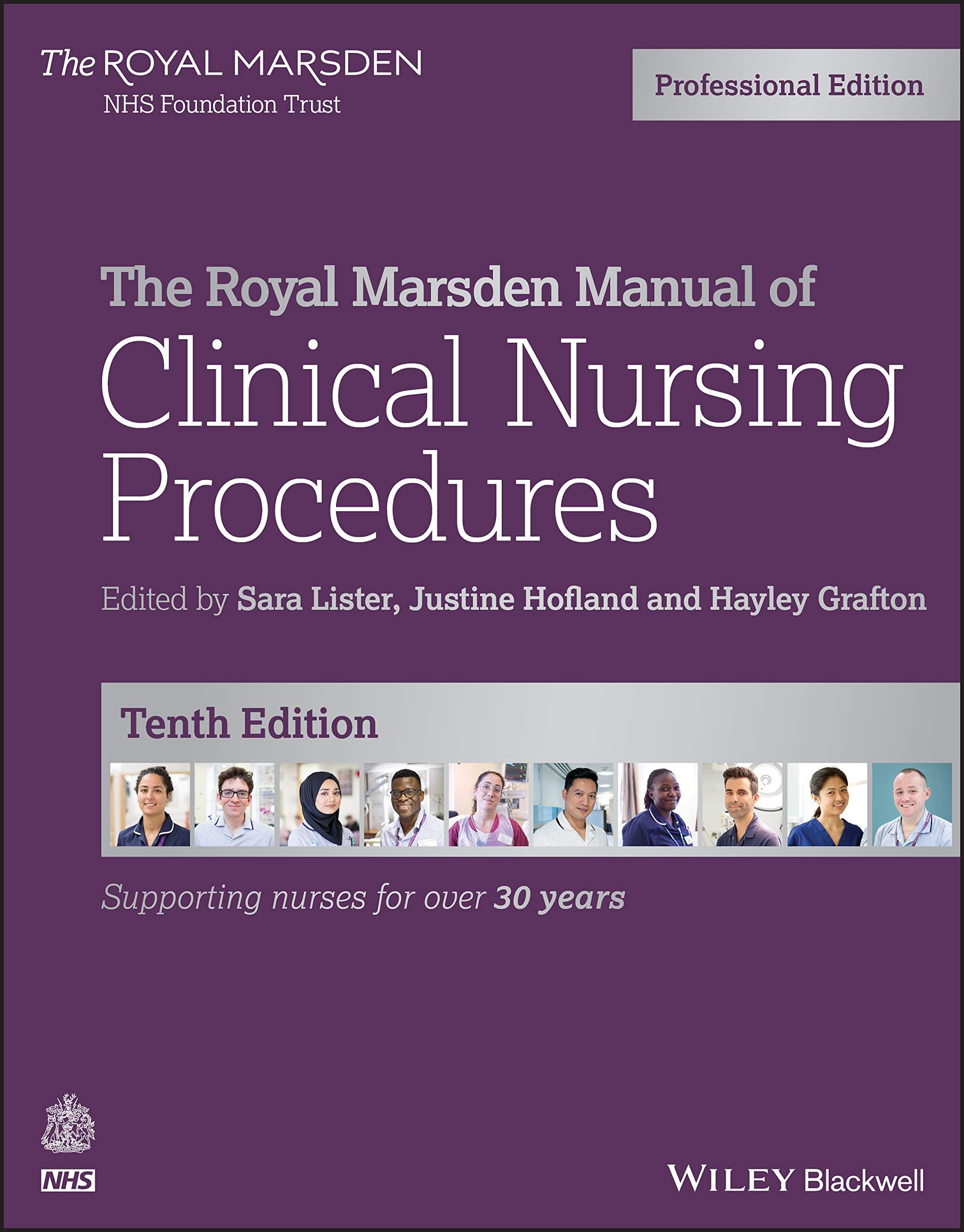 The Royal Marsden Manual of Clinical Nursing Procedures, Professional Edition (Royal Marsden Manual Series) Paperback – Illustrated, 30 April 2020
