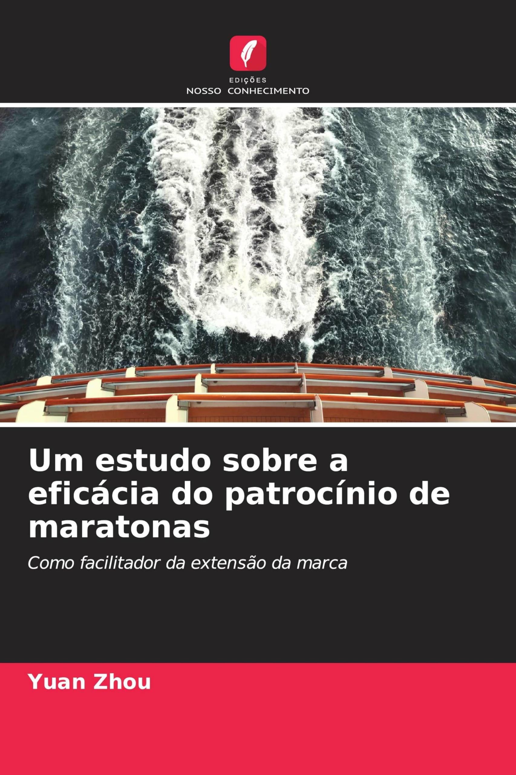Um estudo sobre a eficácia do patrocínio de maratonas: Como facilitador da extensão da marca