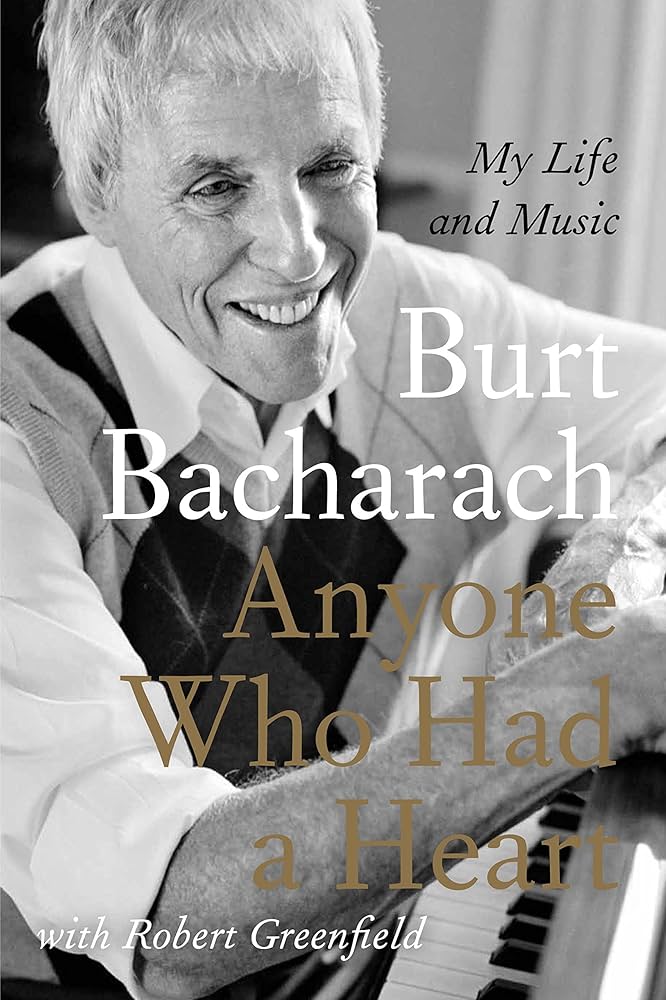 洋楽 Burt Bacharach Anyone Who Had a Heart Anyone Who Had a Heart: Burt Bacharach: 9780857898012
