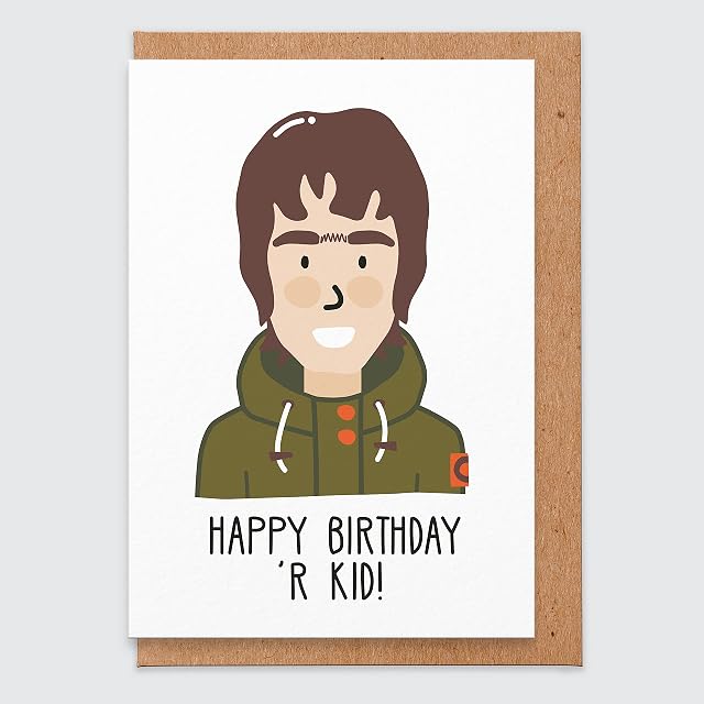 Funny Birthday Card Boyfriend - Liam Gallagher Birthday Card - Music Gift - Celebrity - Oasis - Birthday Card Music - for Men - Boys - Card for Music Lovers - Manchester - Comedy - Humour - Our Kid