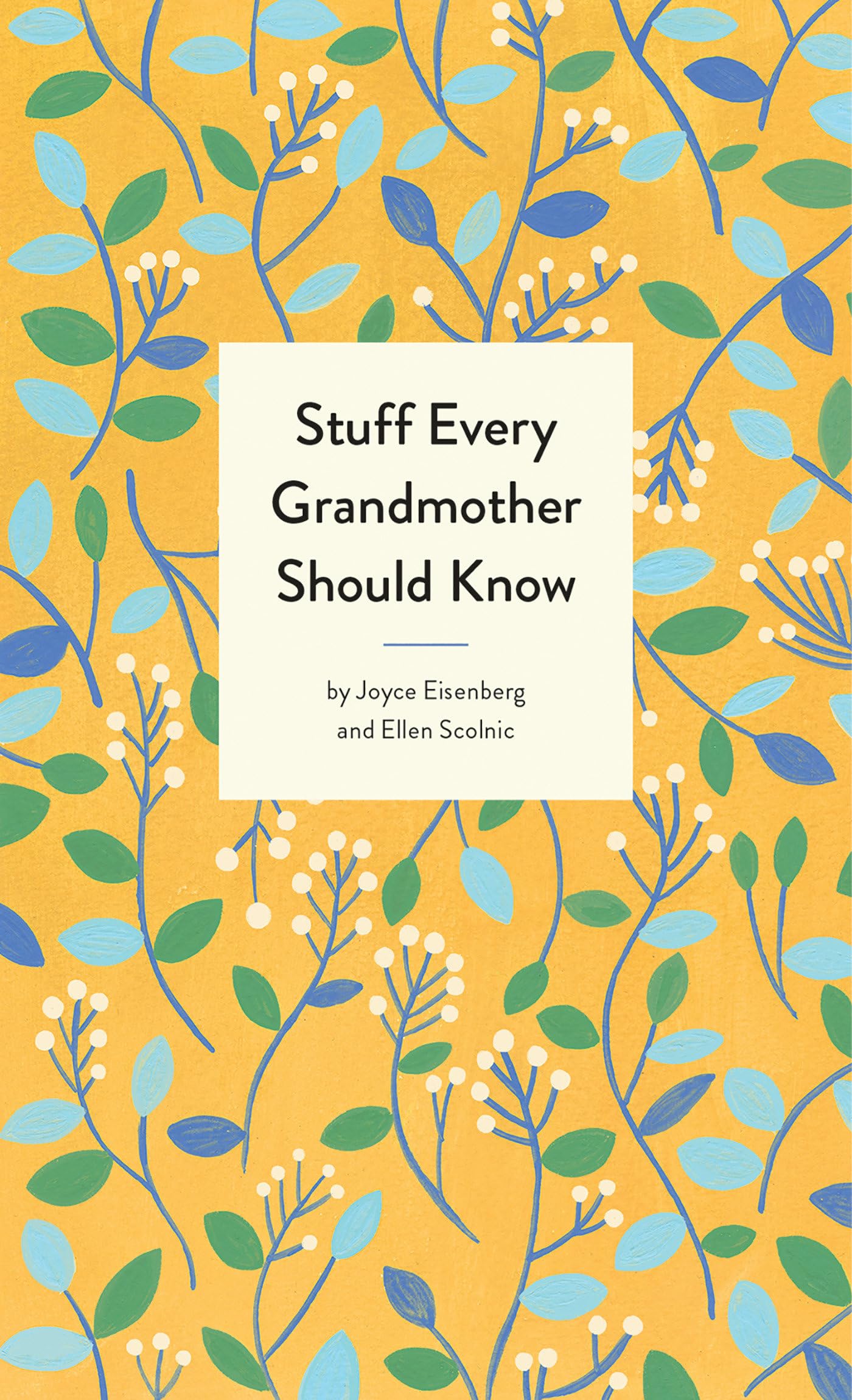 Stuff Every Grandmother Should Know (Stuff You Should Know): 24