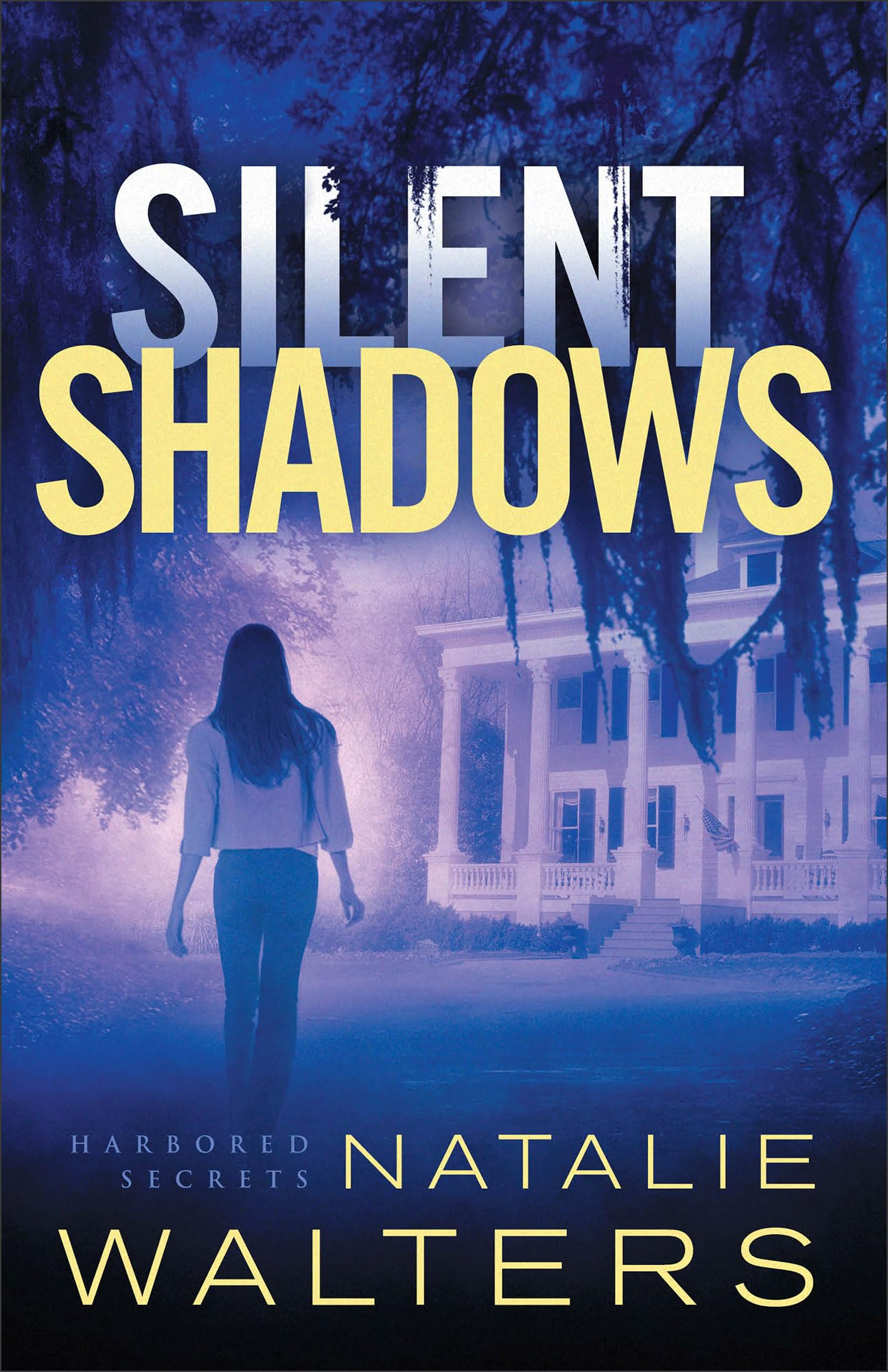 Silent Shadows: 3 (Harbored Secrets) - Walters