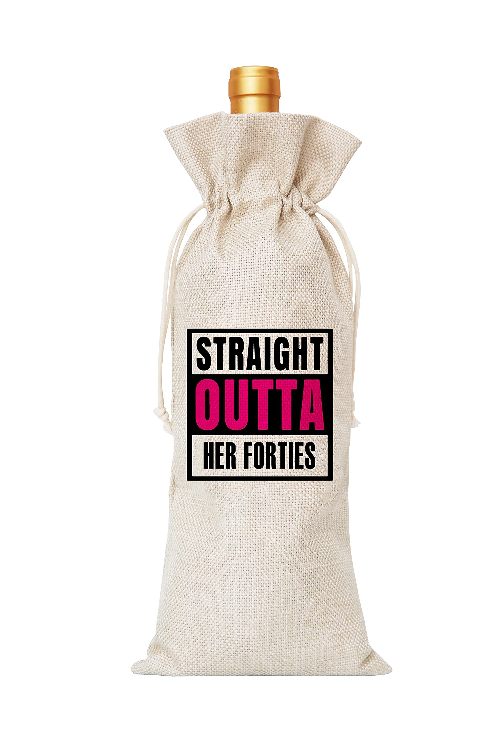 Straight Outta Her Forties Wine Bag, Gift for 50th Birthday, Birthday Party Decorations – 1 Pc(sr08)