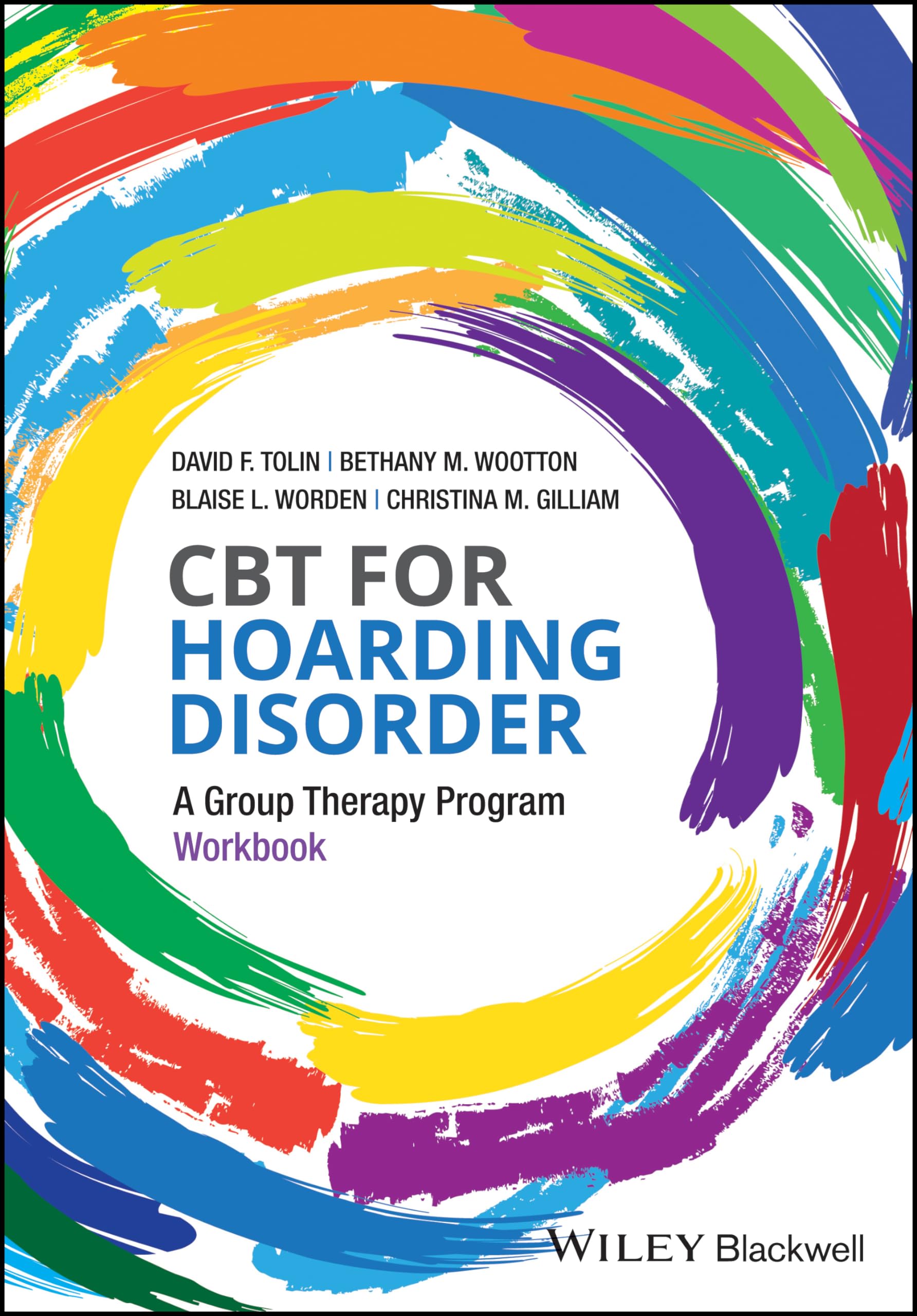 CBT for Hoarding Disorder: A Group Therapy Program Workbook
