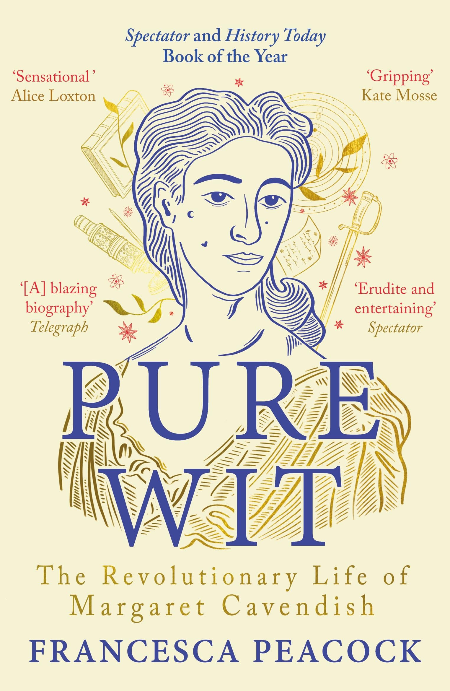 Pure Wit: The Revolutionary Life of Margaret Cavendish