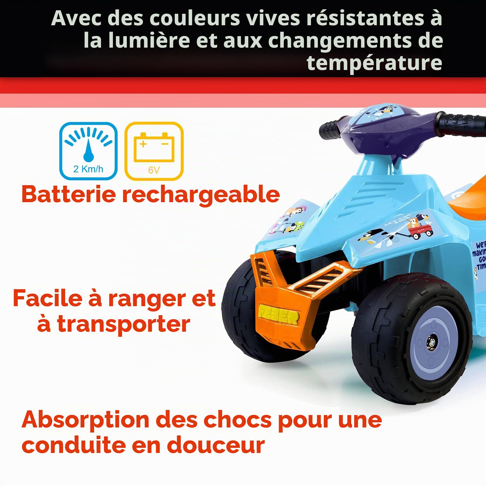 Feber - Quad Racy Bluey 6V, Voiture électrique pour garçons et Filles de 18 Mois à 3 Ans, avec accélérateur, Grandes Roues pour la stabilité, jusqu'à 40 Min d'autonomie, Chargeur Inclus(FEQ06000)