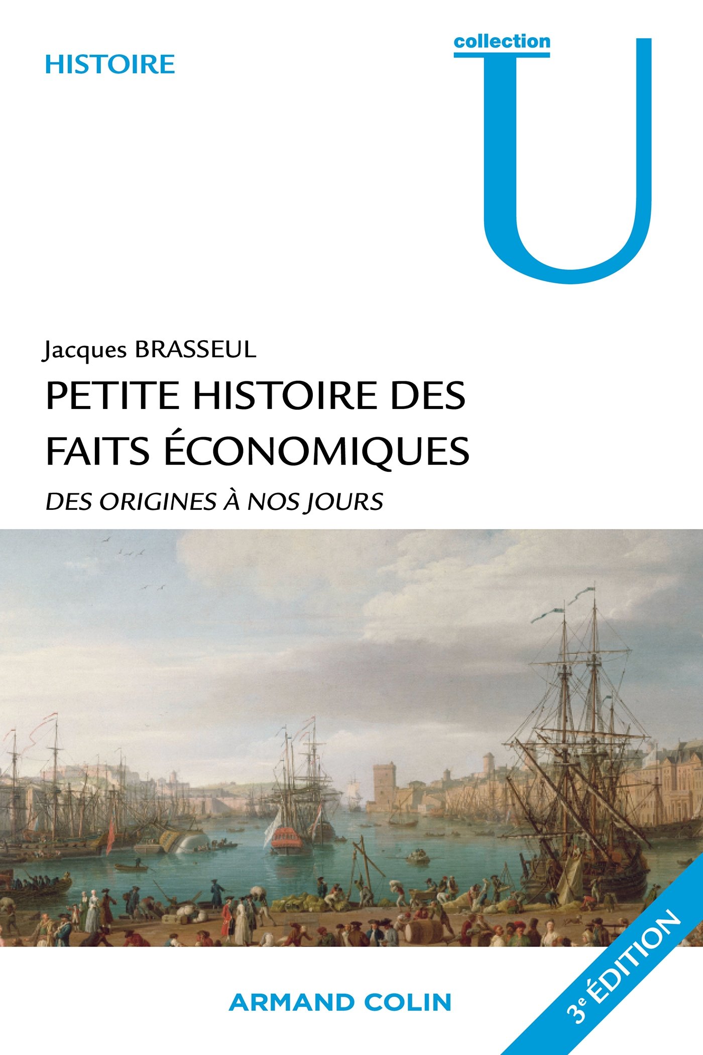 Petite histoire des faits économiques et sociaux: Des origines à nos jours