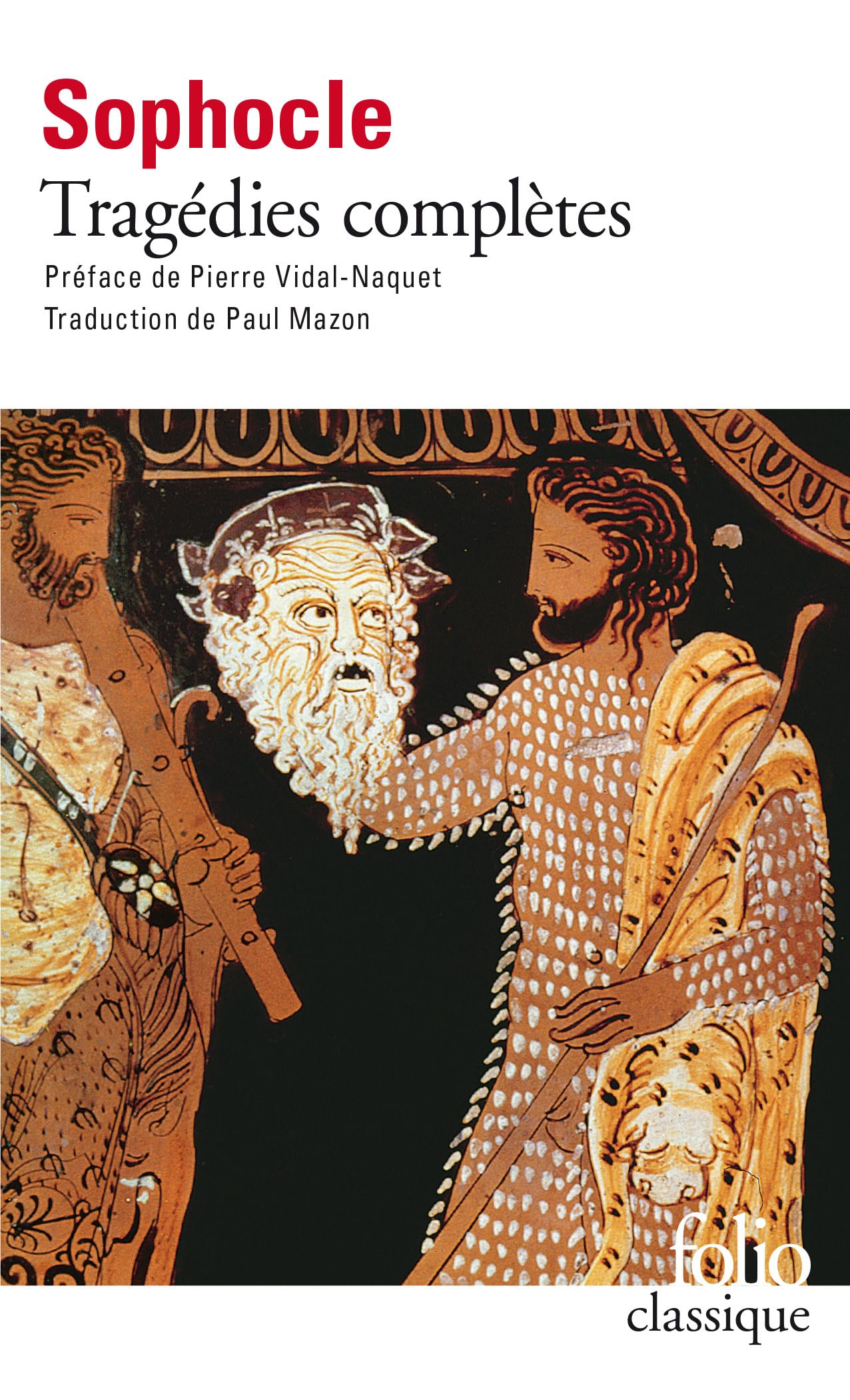 Tragedies Sophocle: A36360 (Folio (Gallimard))