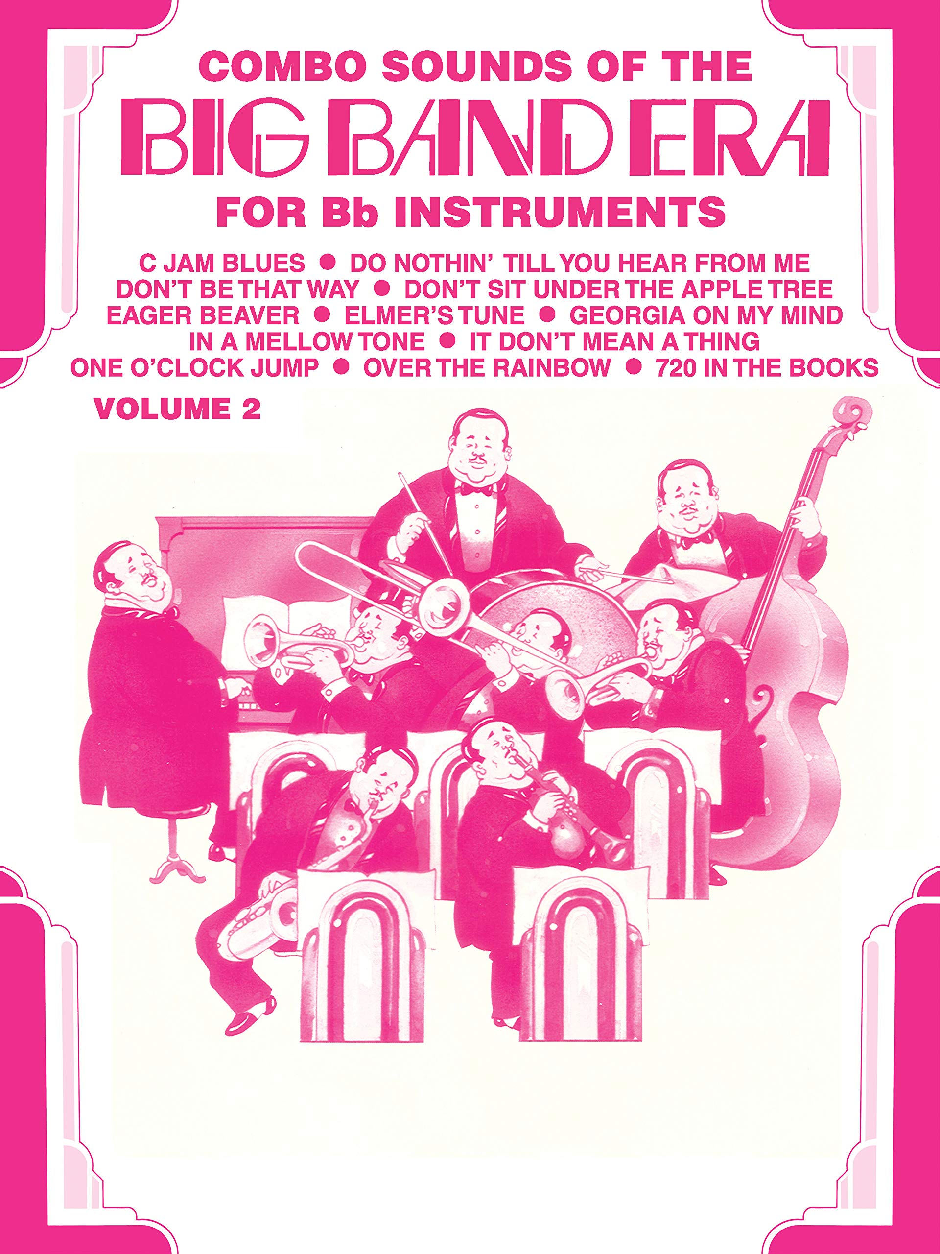 Combo Sounds of the Big Band Era, Vol 2: B-flat Instruments
