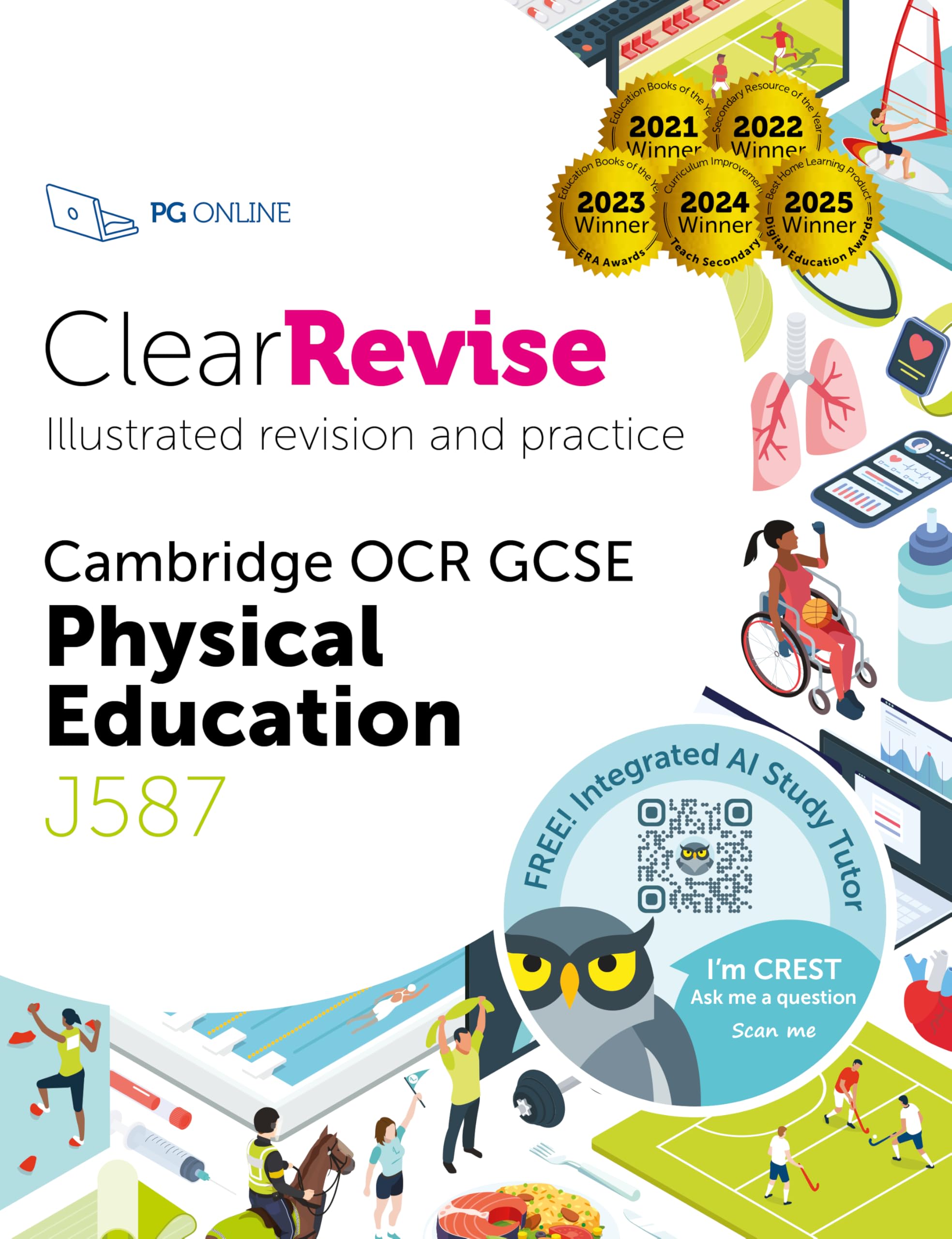 ClearRevise OCR GCSE Physical Education: Illustrated Revision and Practice with CREST AI Exam Tutor (ClearRevise AQA GCSE Physical Education J857)