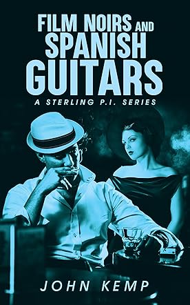 Film Noirs and Spanish Guitars