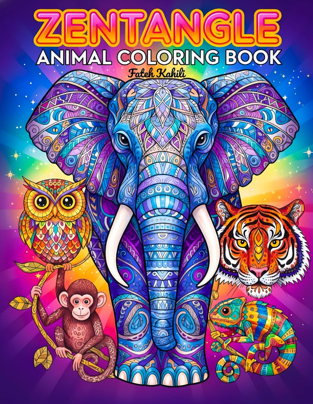 Zentangle Animals Coloring Book for Adults: Stress Relief, Relaxing Patterns & Intricate Animal Designs