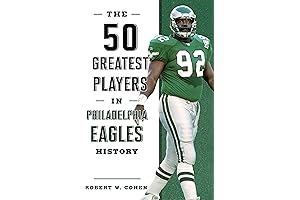 The Essential Guide to Philadelphia Eagles' Gridiron Greats