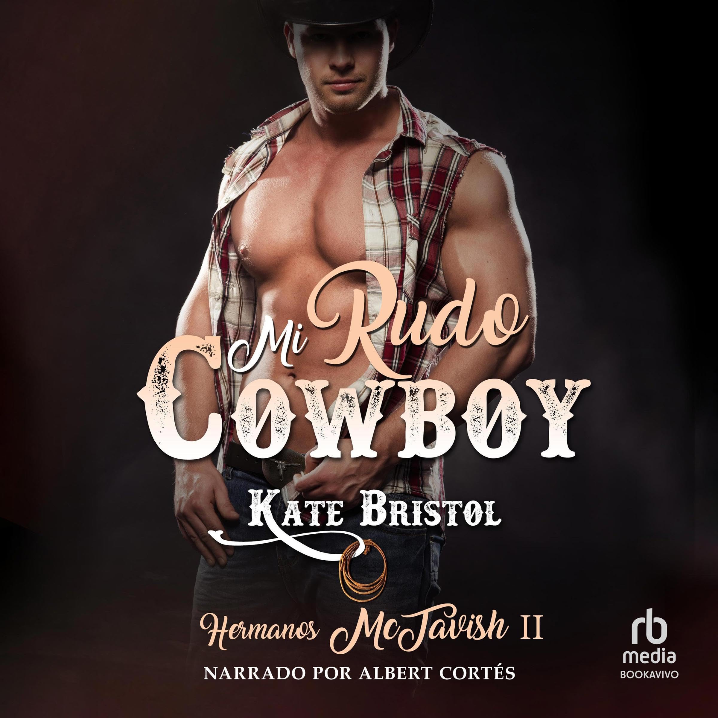 Mi rudo cowboy [My Rough Cowboy]