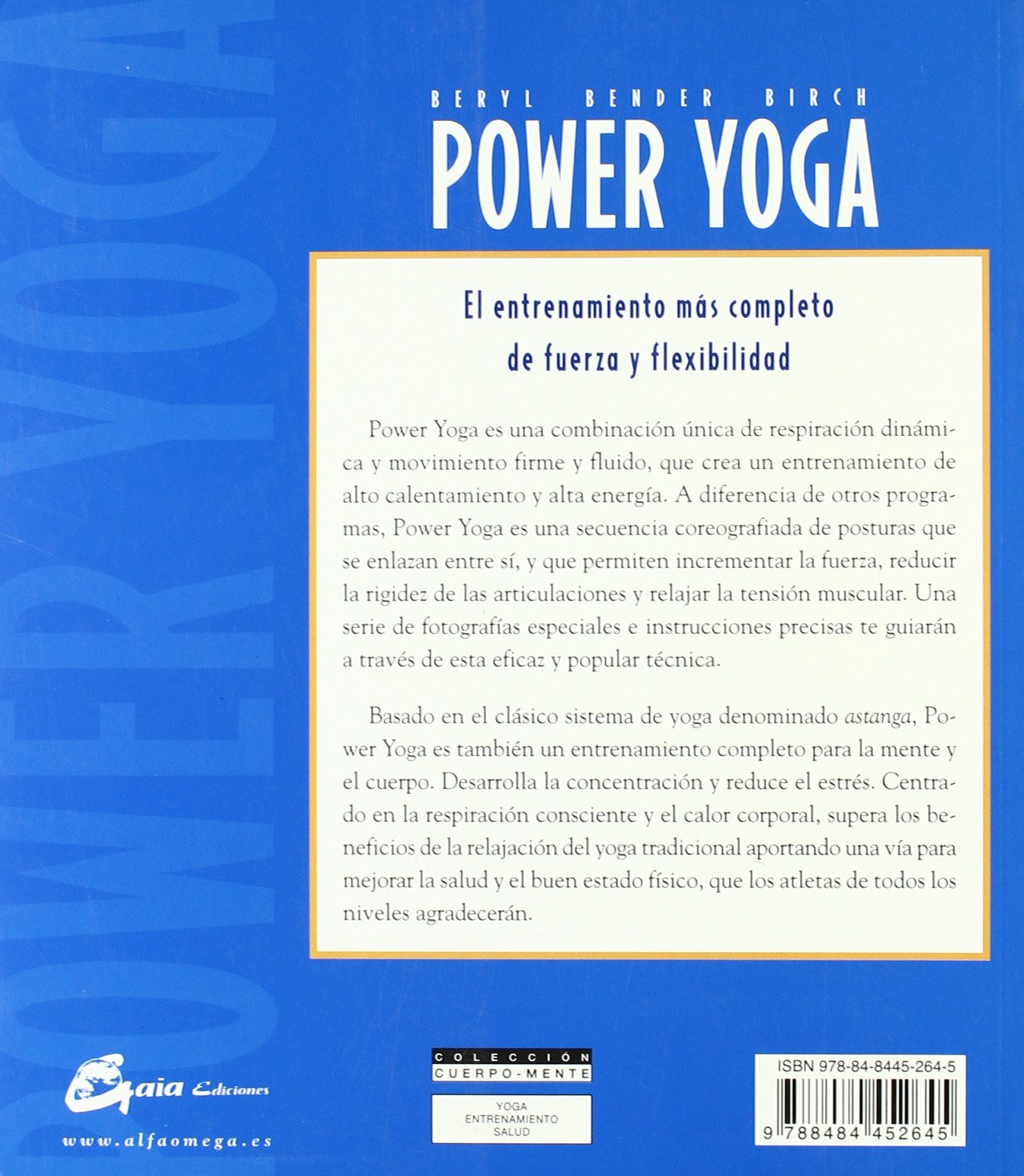 Power Yoga. El Entrenamiento Más Completo De Fuerza Y Flexibilidad
