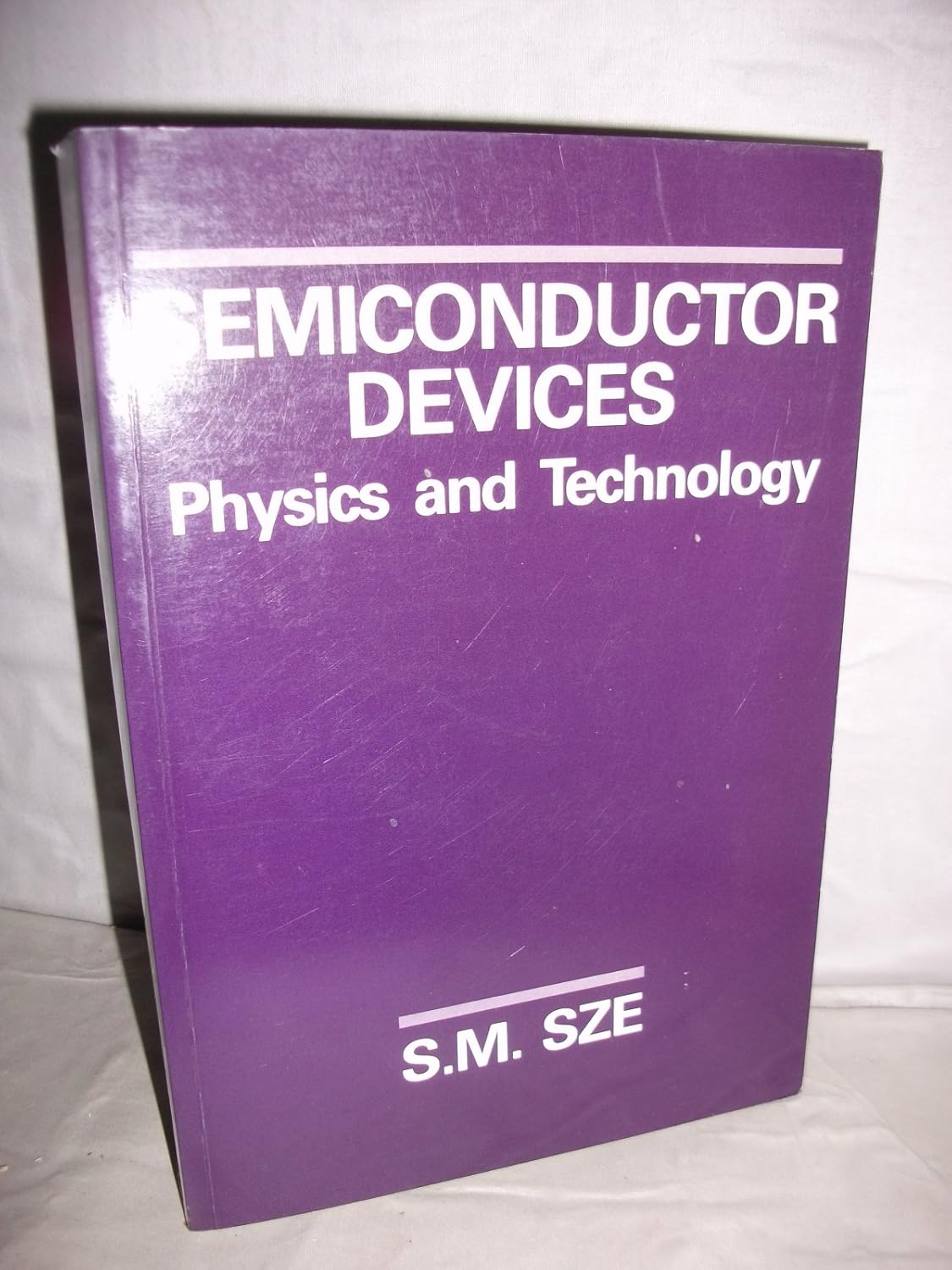 Semiconductor Devices Physics and Technology Sze, Simon M. 9780471837046 Books