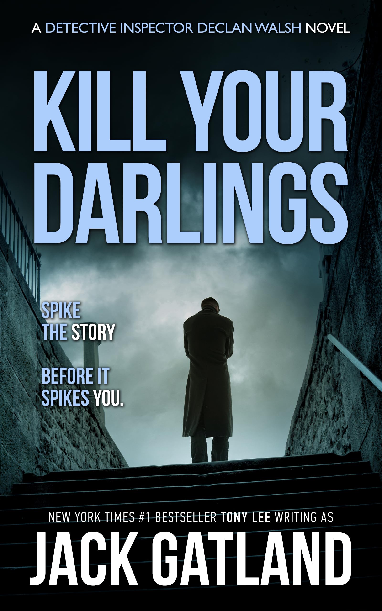 Kill Your Darlings: A British Murder Mystery (Detective Inspector Declan Walsh Book 15)