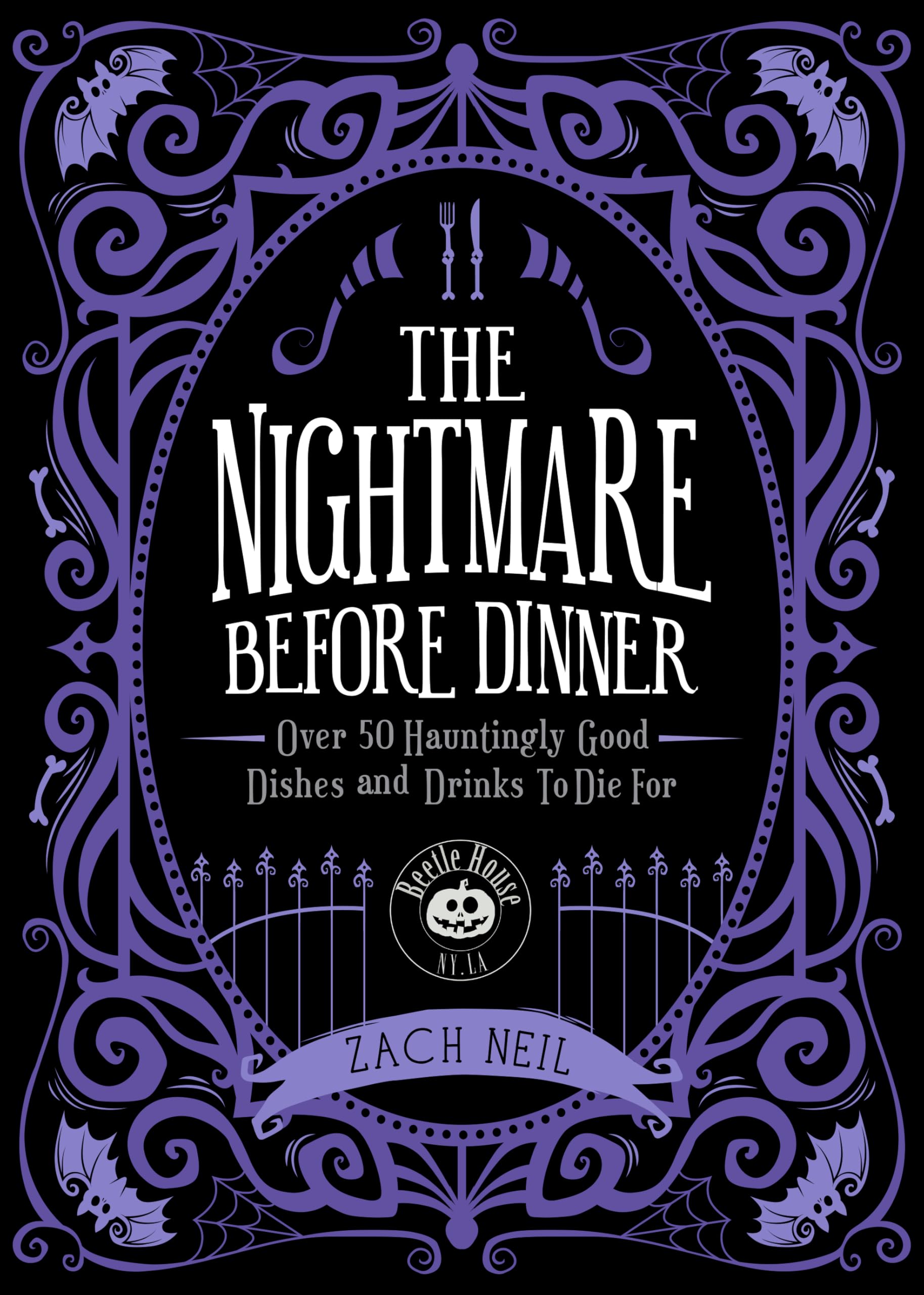 Quarto Publishing Group USA Inc Book The Nightmare Before Dinner: Over 50 Hauntingly Good Dishes And Drinks To Die For