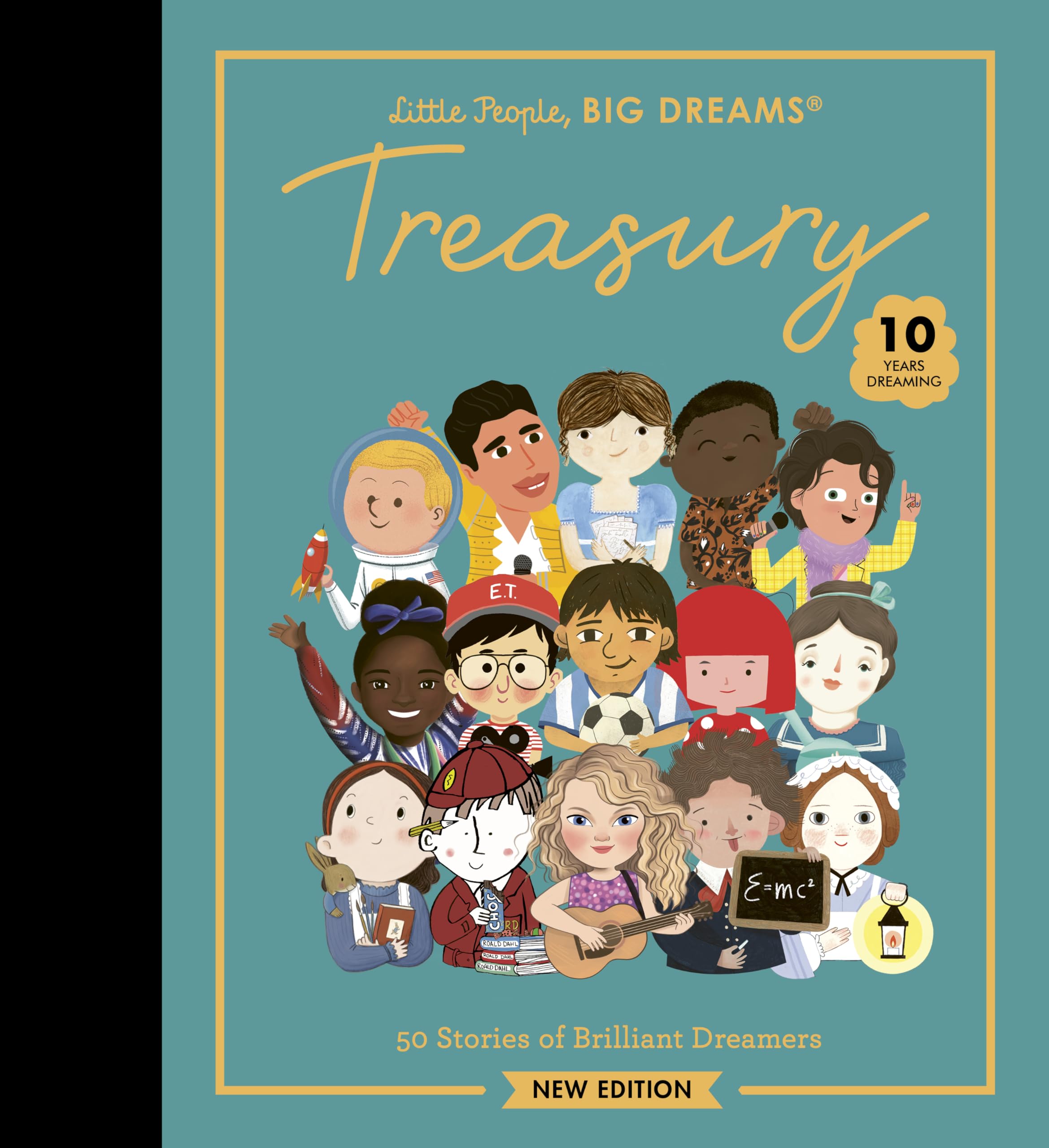 Little People, BIG DREAMS: Treasury: 50 Stories of Brilliant Dreamers