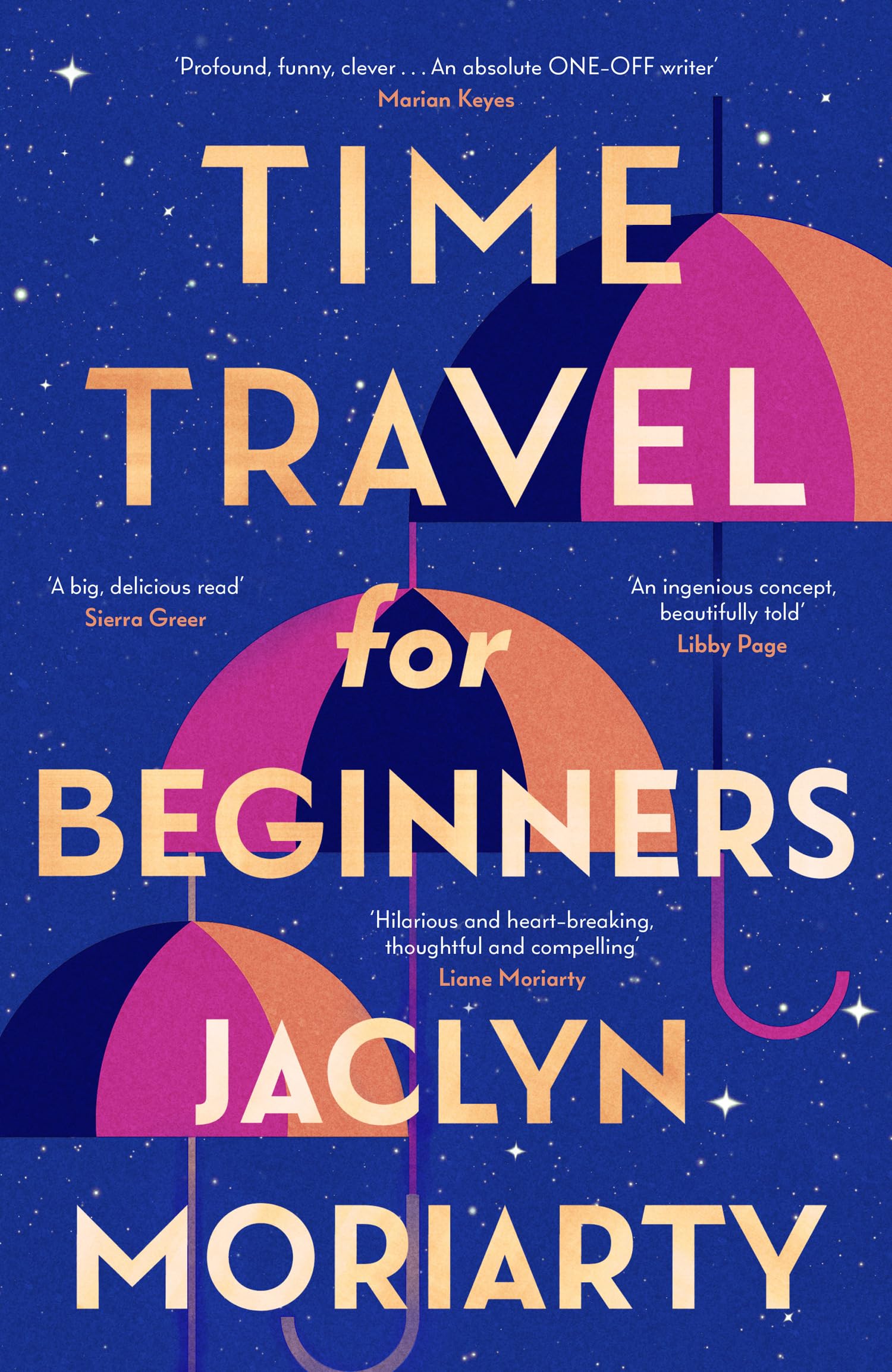 Jaclyn Moriarty Unisex Multicolor Time Travel For Beginners Hardback Book