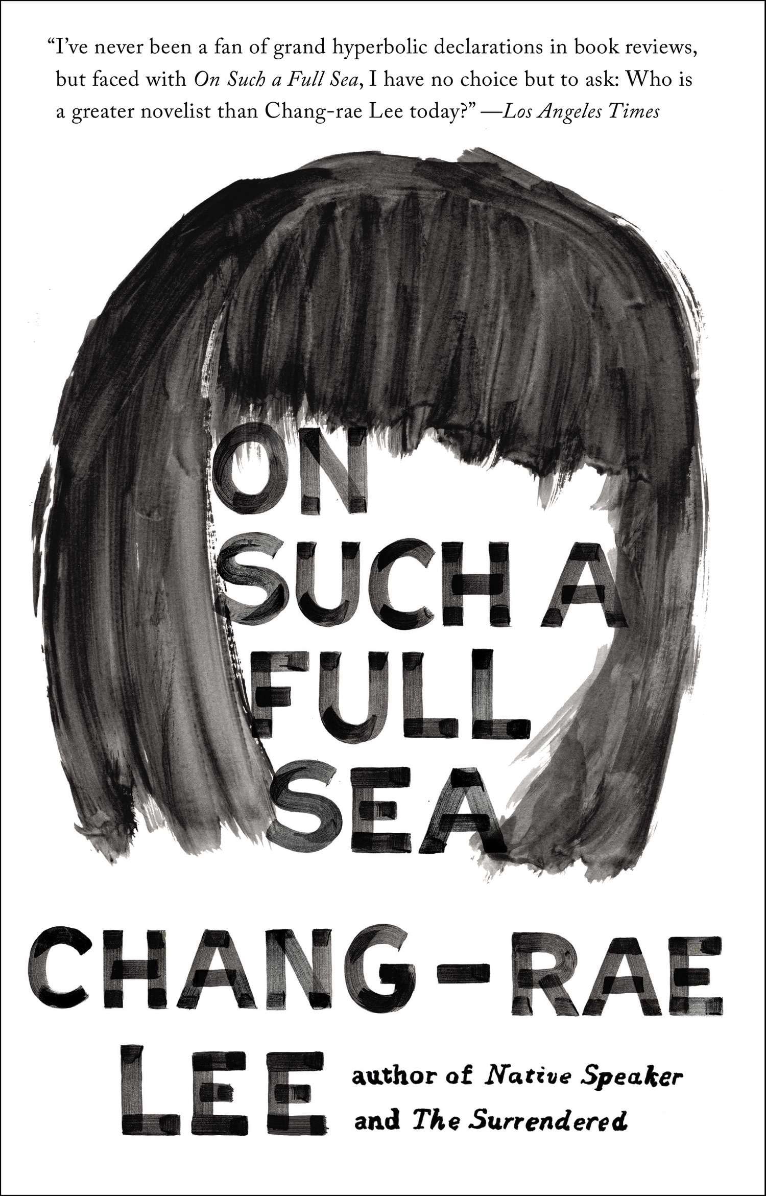 On Such A Full Sea by Chang-Rae Lee - Paperback