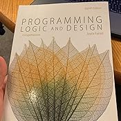 Programming Logic and Design, Comprehensive: Farrell, Joyce ...