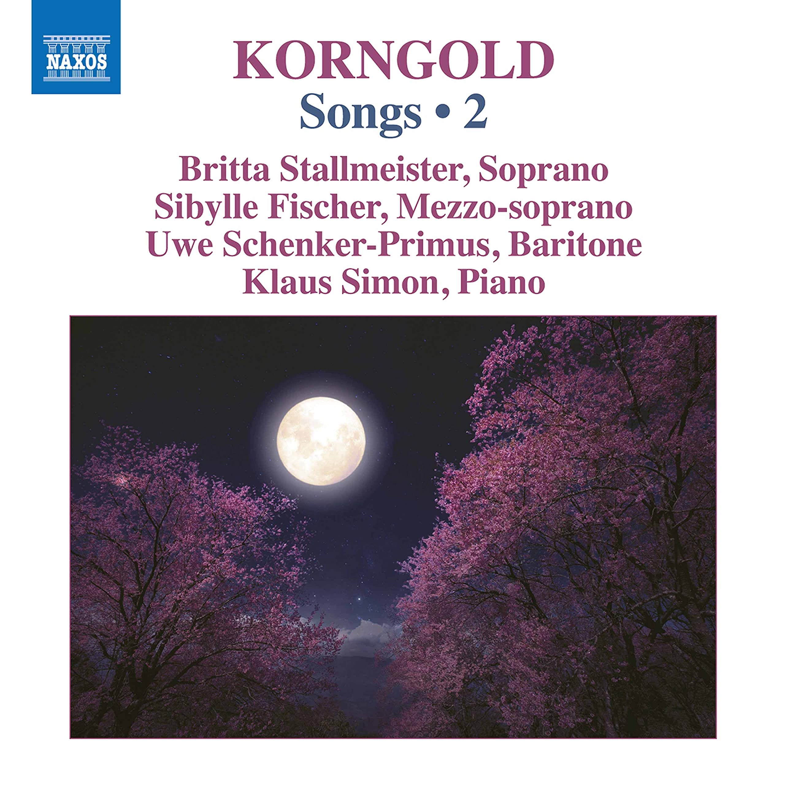 Erich Wolfgang Korngold: Songs Vol. 2