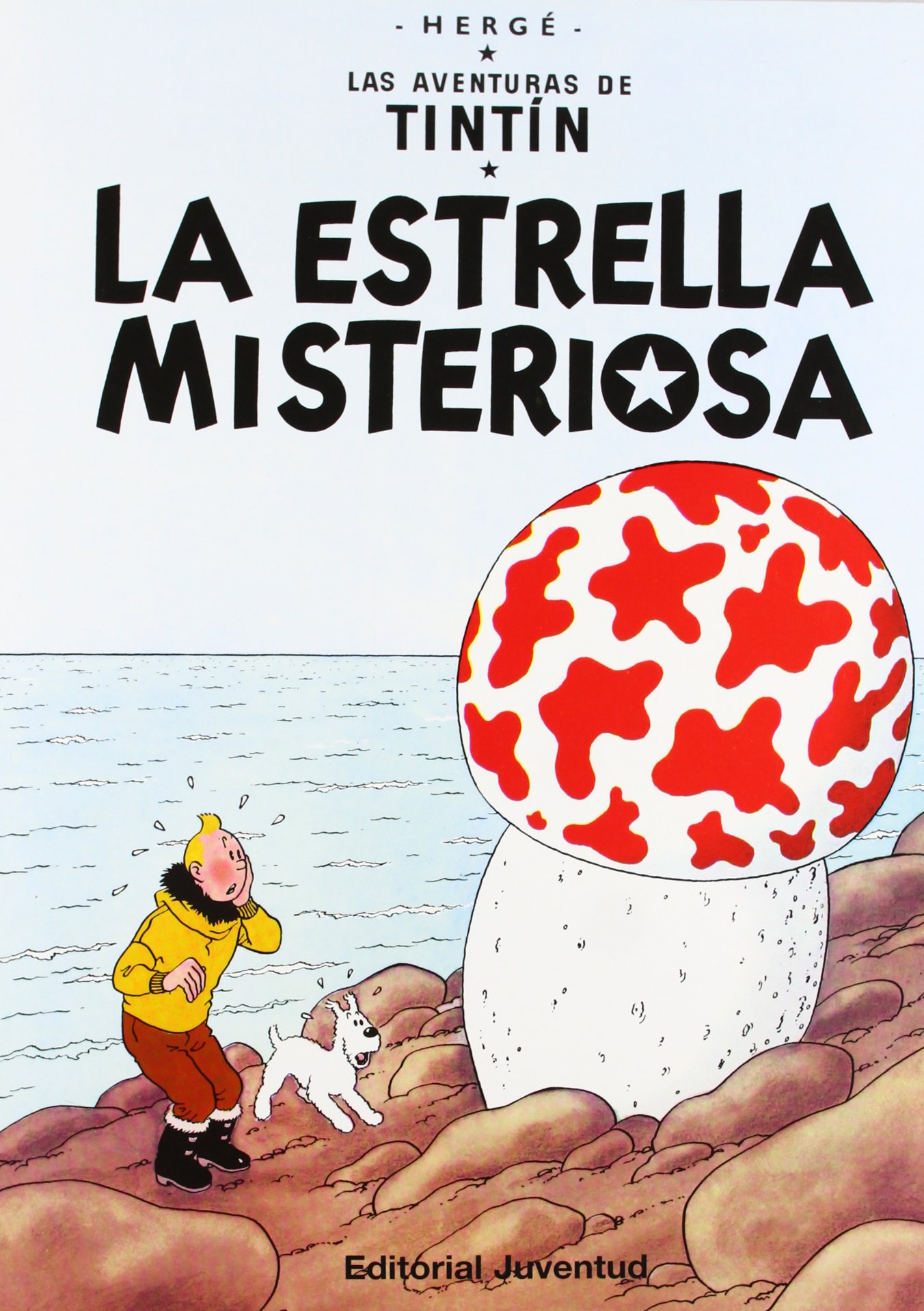 La Estrella Misteriosa (Las Aventuras De Tintin)