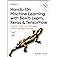 Hands-On Machine Learning with Scikit-Learn, Keras, and TensorFlow: Concepts, Tools, and Techniques to Build Intelligent Syst