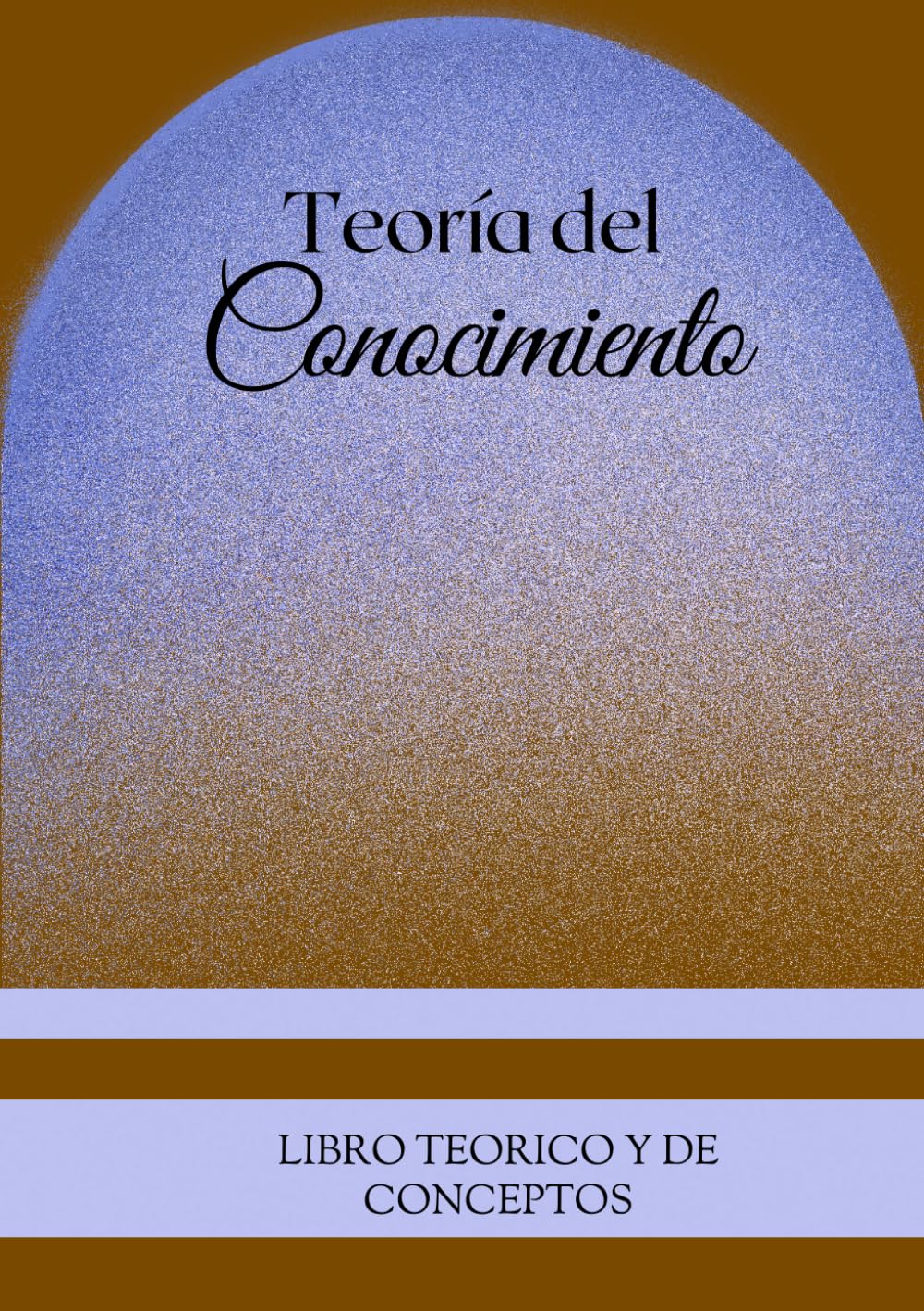 Teoría del Conocimiento
