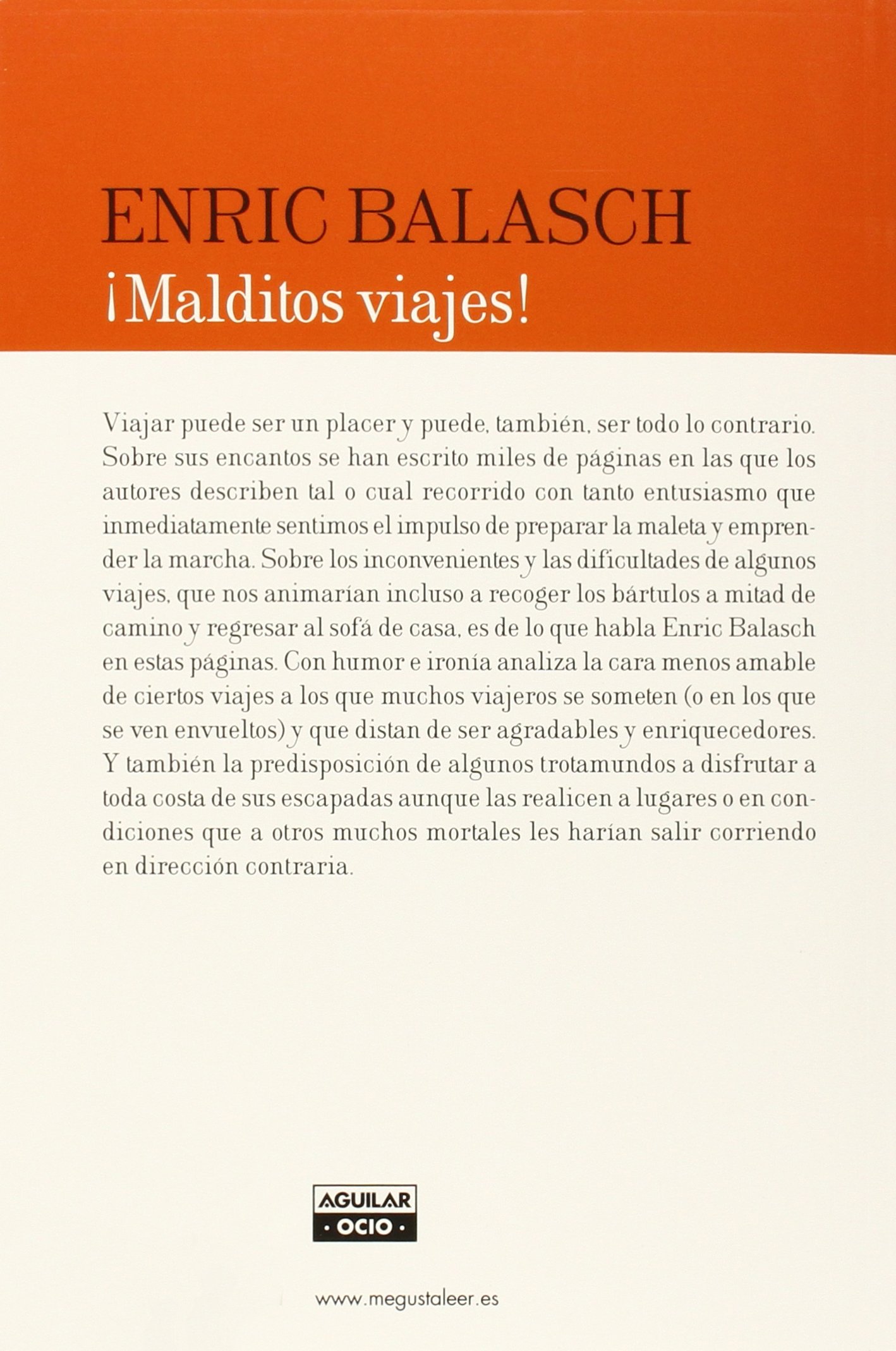 ¡Malditos viajes! (Ocio y tiempo libre)