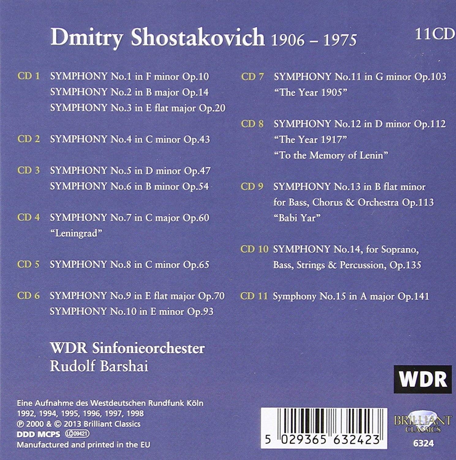 SHOSTAKOVICH / WDR SINFONIEORCHESTER / BARSHAI - COMPLETE SYMPHONIES (11 CD)