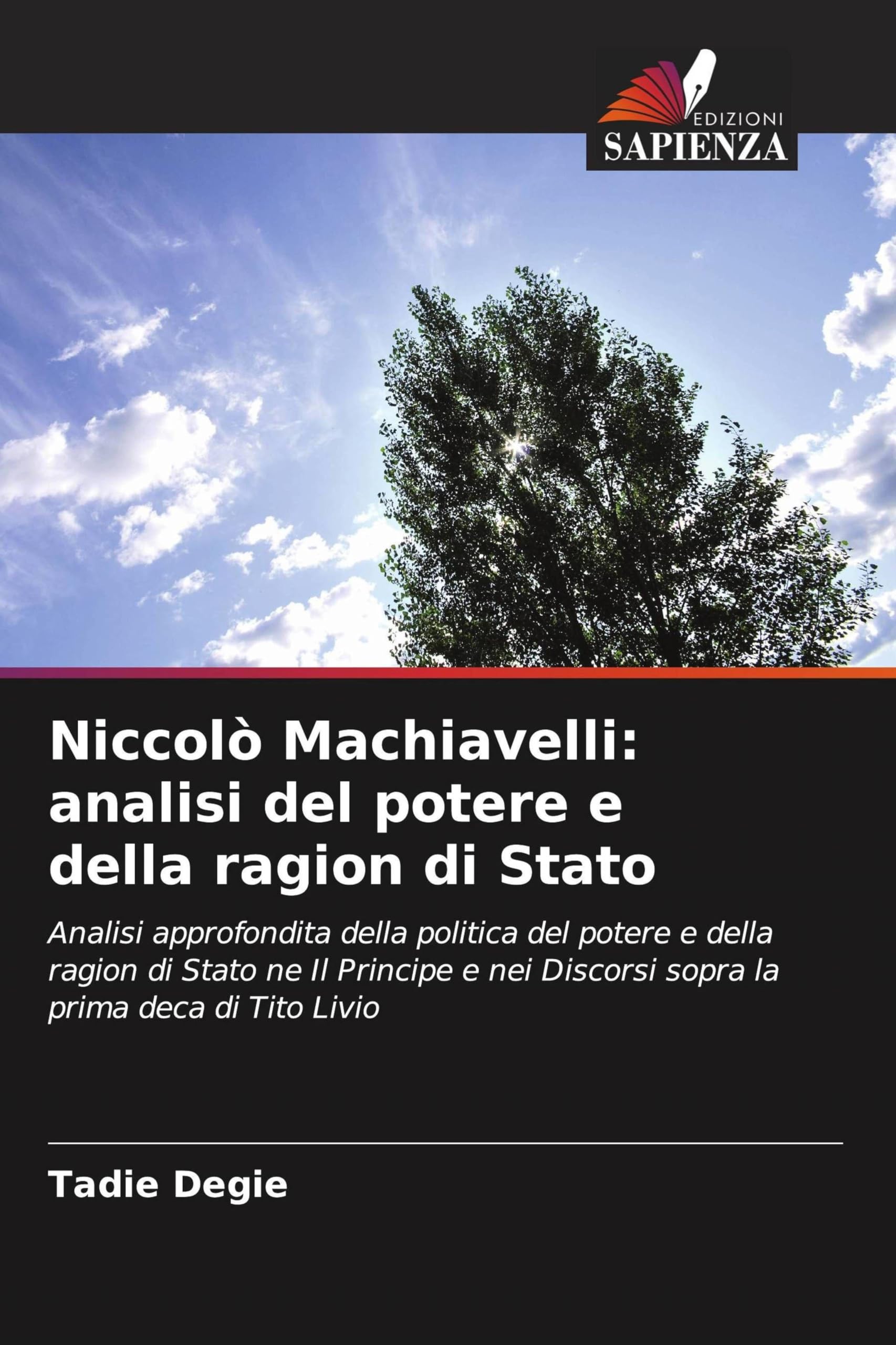 Niccolò Machiavelli: analisi del potere e della ragion di Stato