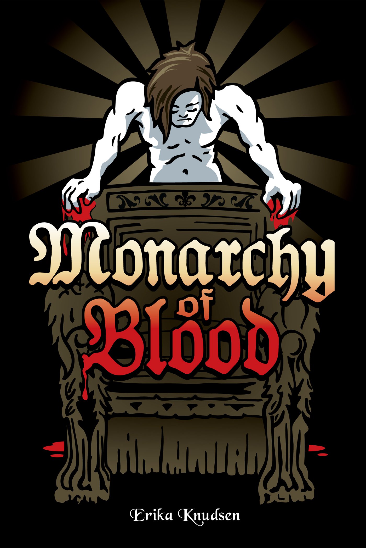 Monarchy Of Blood (Vampire Saga Book 3)