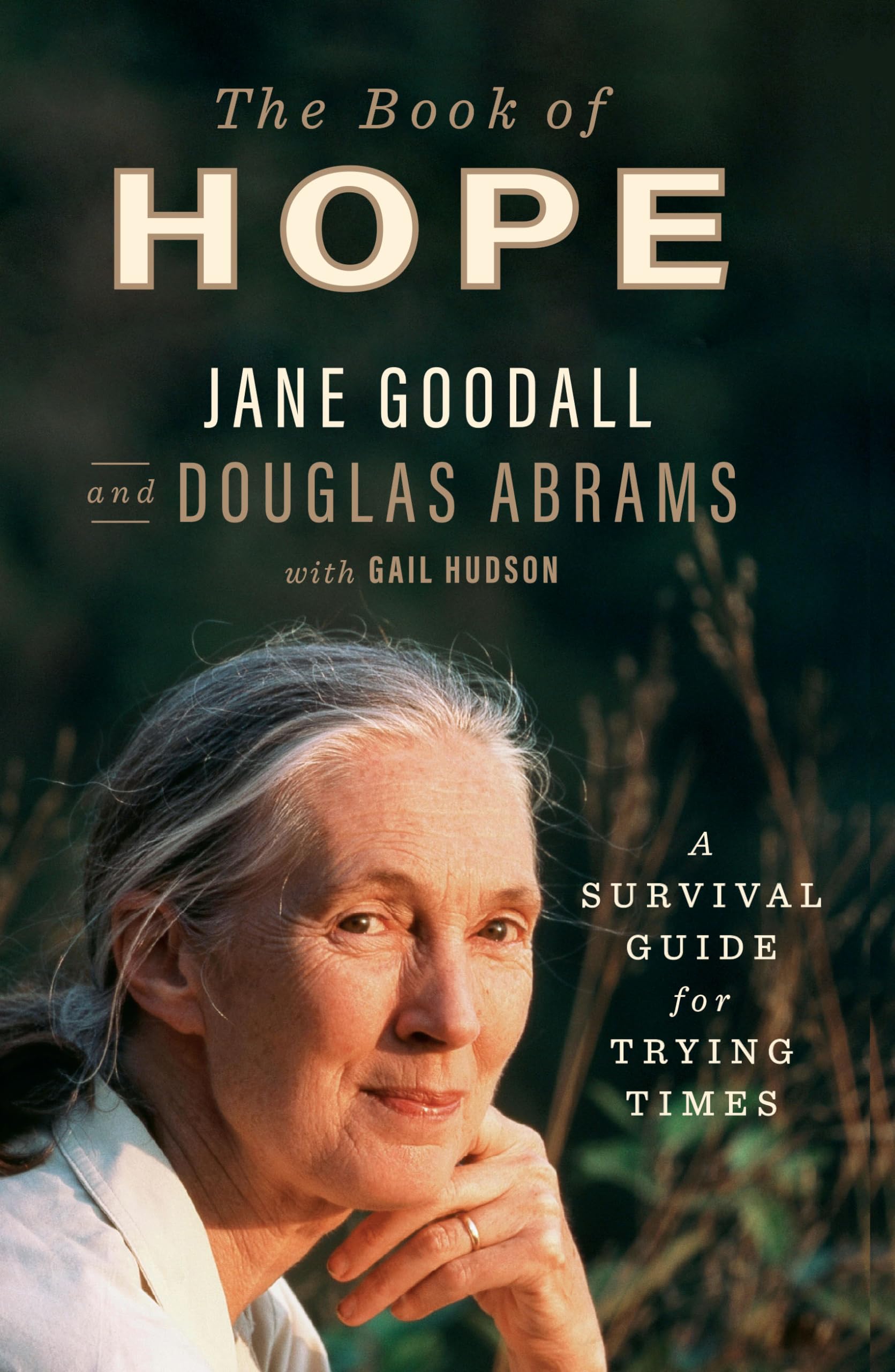 The Book of Hope: A Survival Guide for Trying Times (Thorndike Press Large Print Nonfiction)