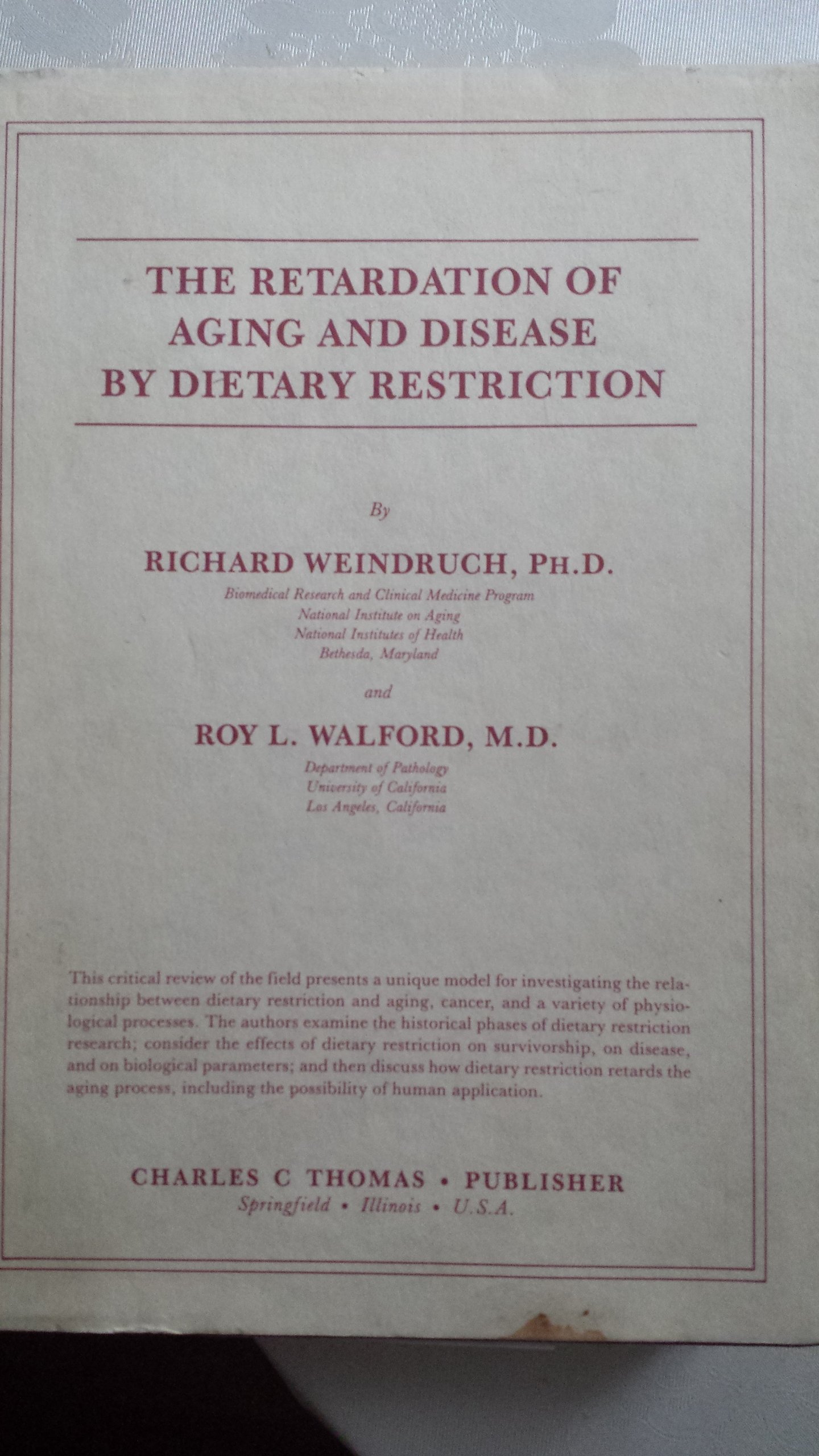 Buy The Retardation of Aging and Disease by Dietary Restriction — BookShops.in