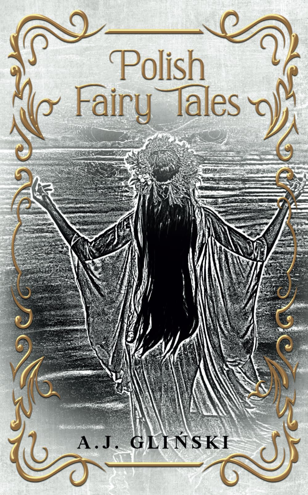 Polish Fairy Tales: [ILLUSTRATED]