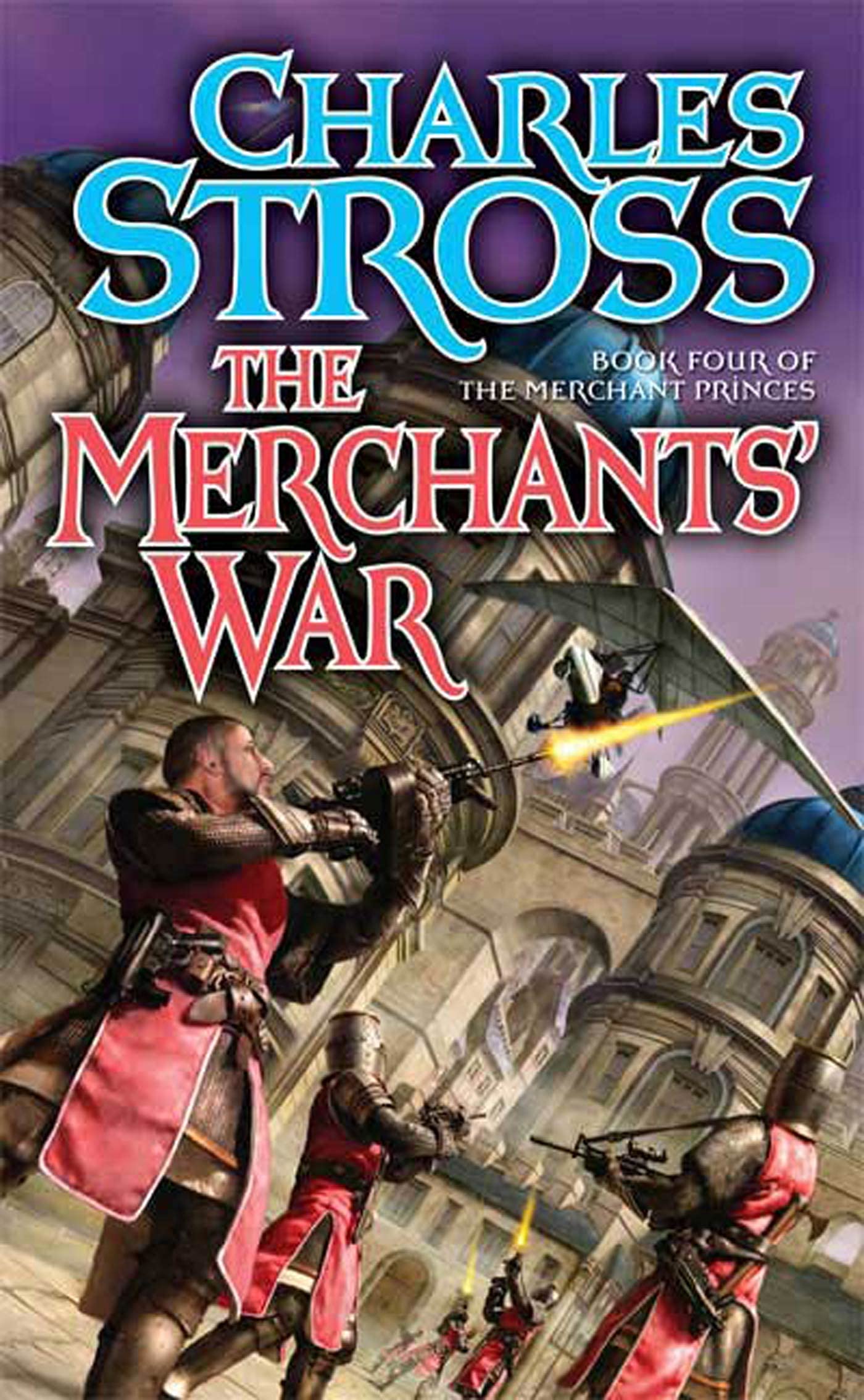 Buy The Merchants' War: Book Four of the Merchant Princes (Merchant Princes, 4) — BookShops.in