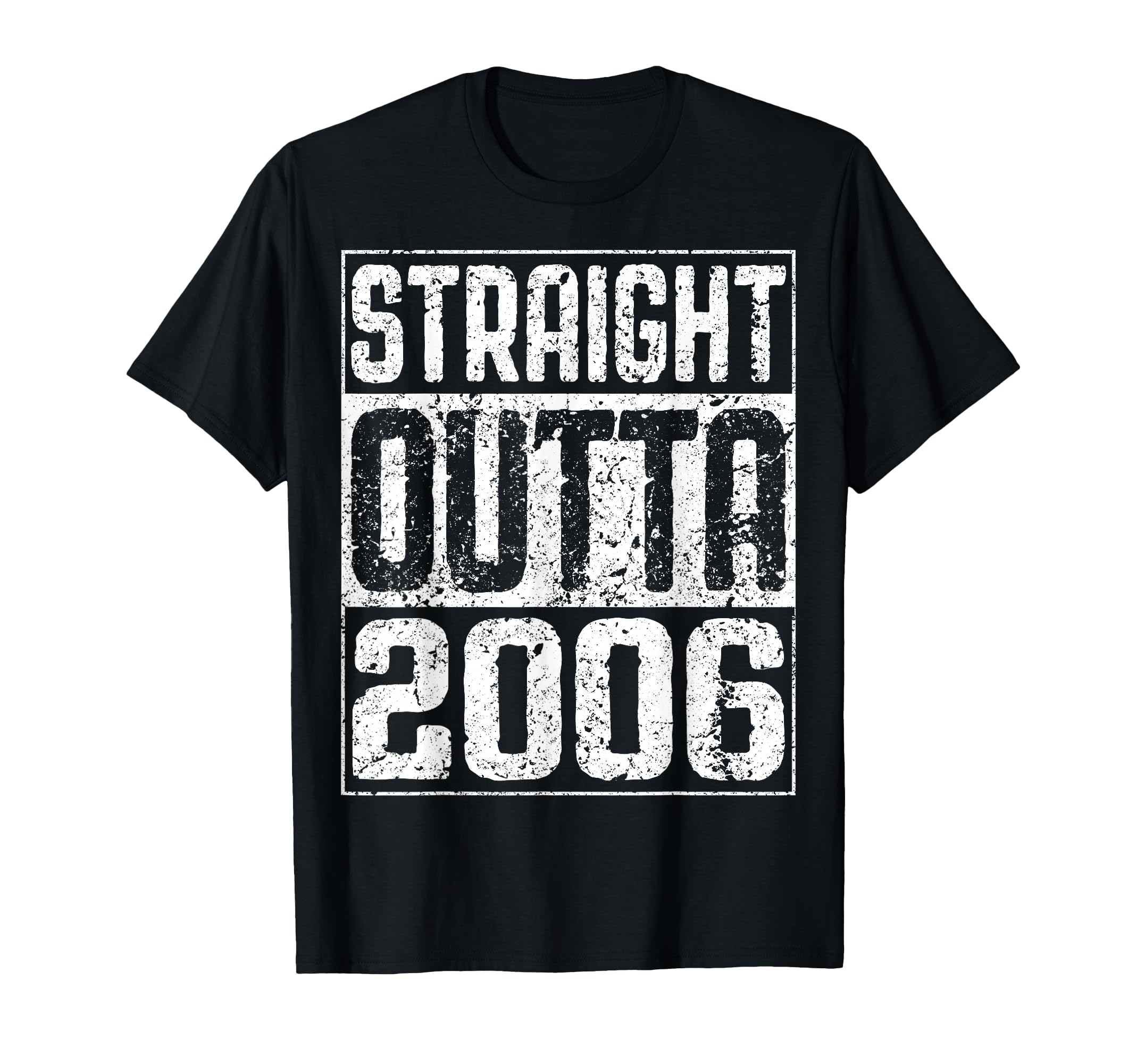 Straight Outta 2006 Shirt Men Women 20th Birthday T-Shirt