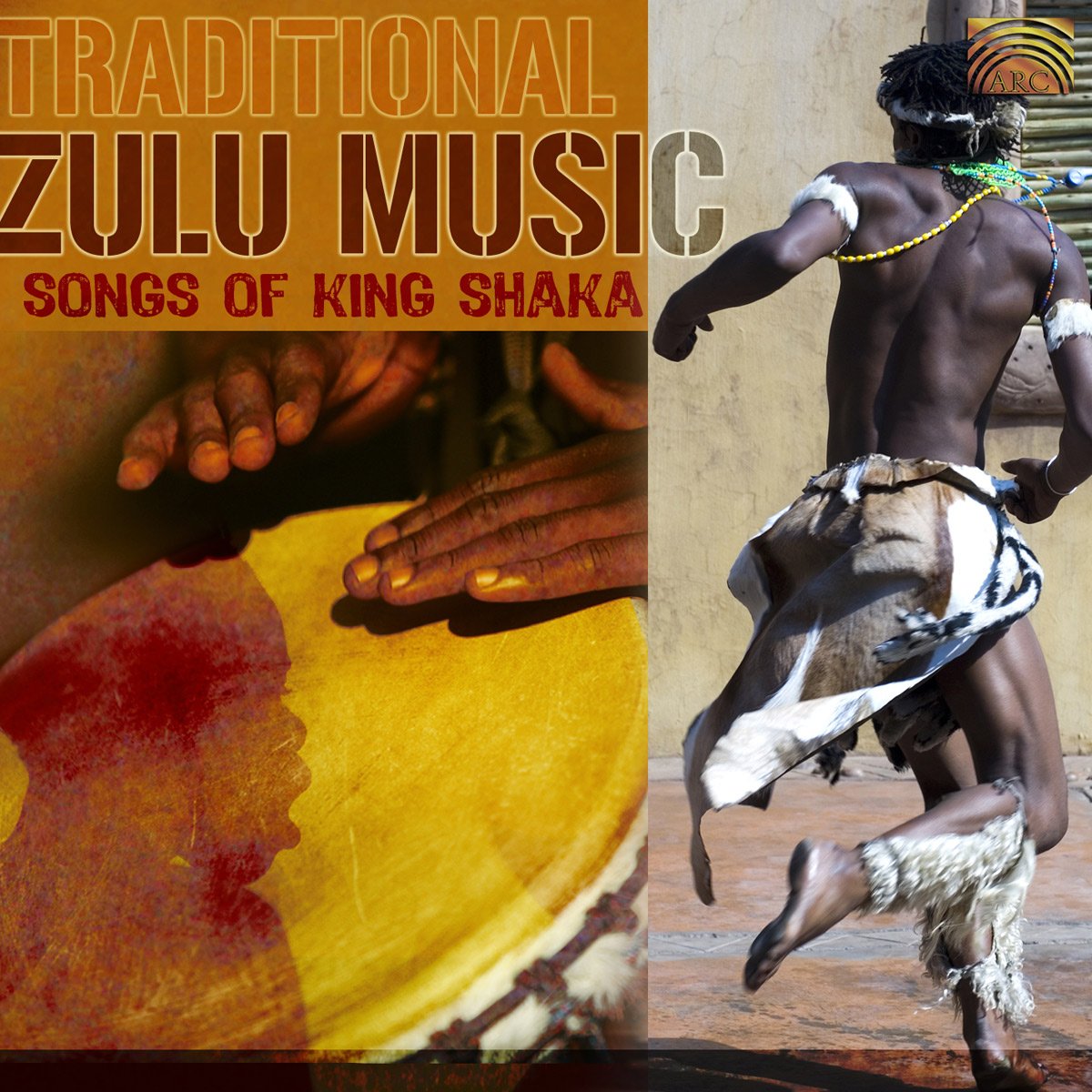 Traditional Zulu Music: Songs Of King Shaka