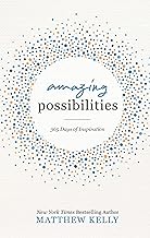Amazing Possibilities: 365 Days of Inspiration