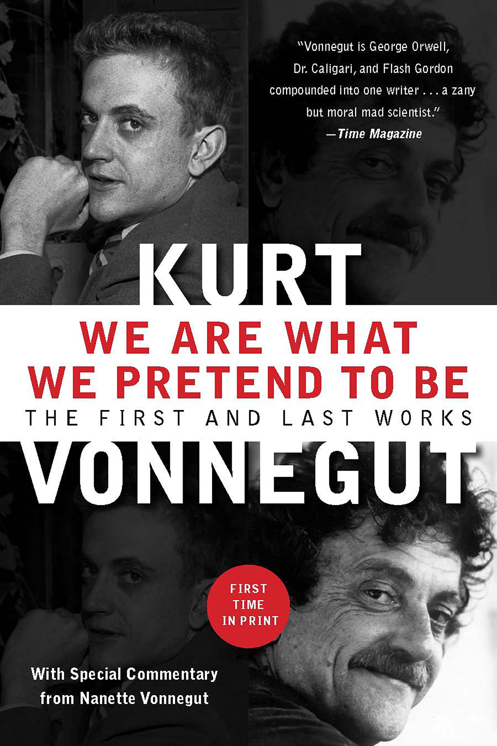 Buy We Are What We Pretend To Be: The First and Last Works — BookShops.in